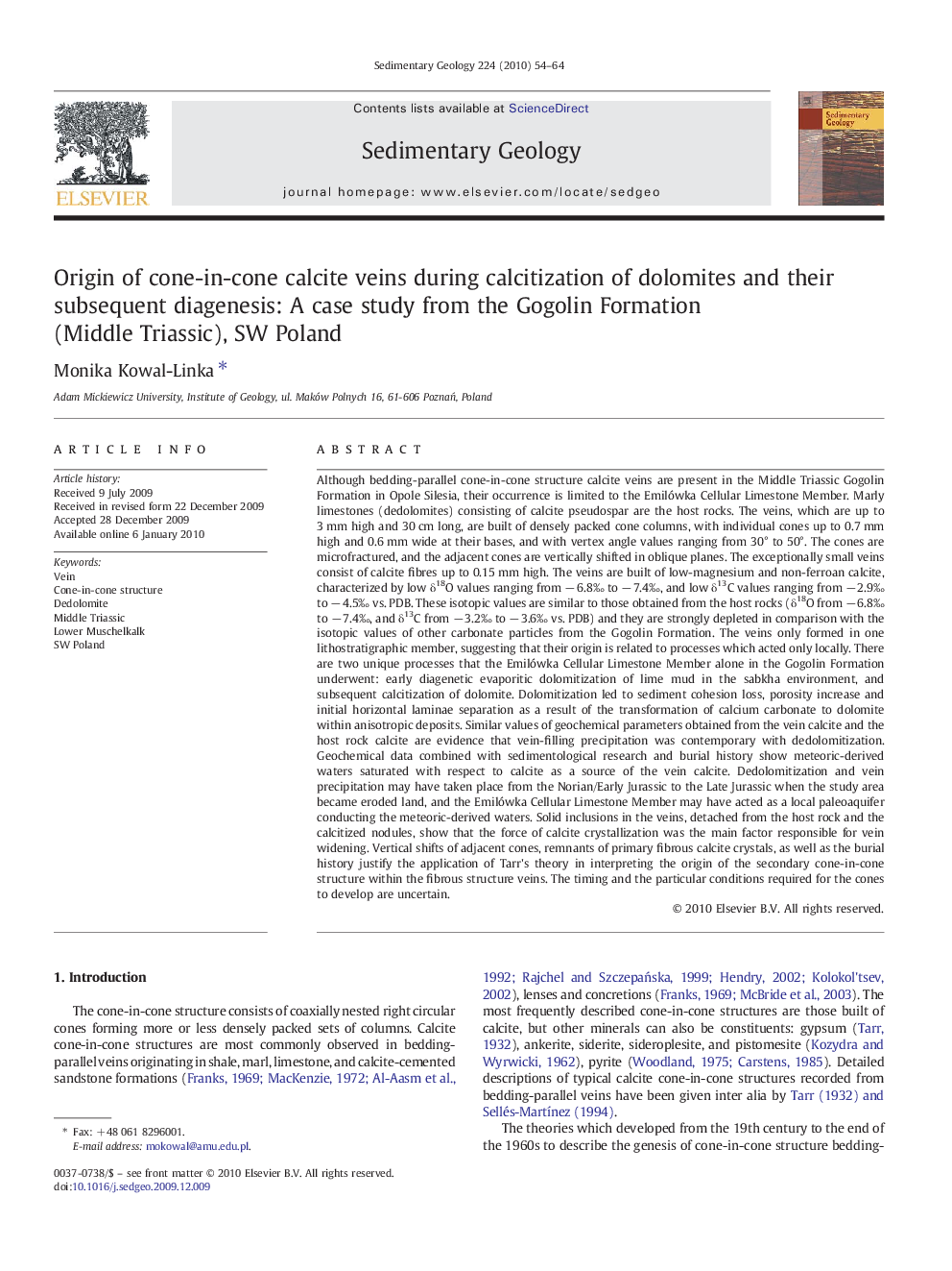 Origin of cone-in-cone calcite veins during calcitization of dolomites and their subsequent diagenesis: A case study from the Gogolin Formation (Middle Triassic), SW Poland