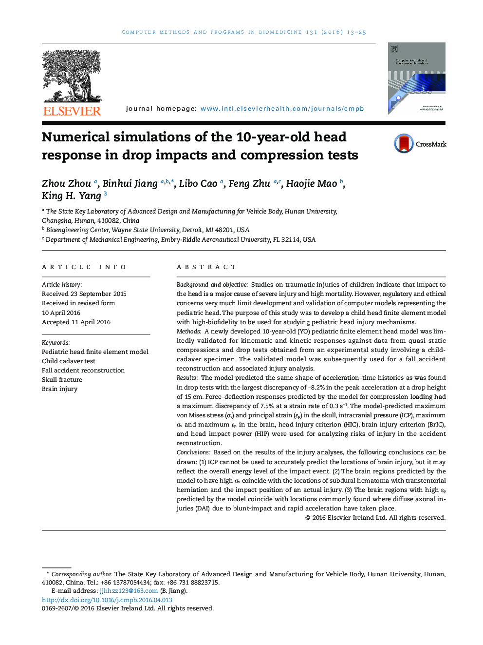 Numerical simulations of the 10-year-old head response in drop impacts and compression tests