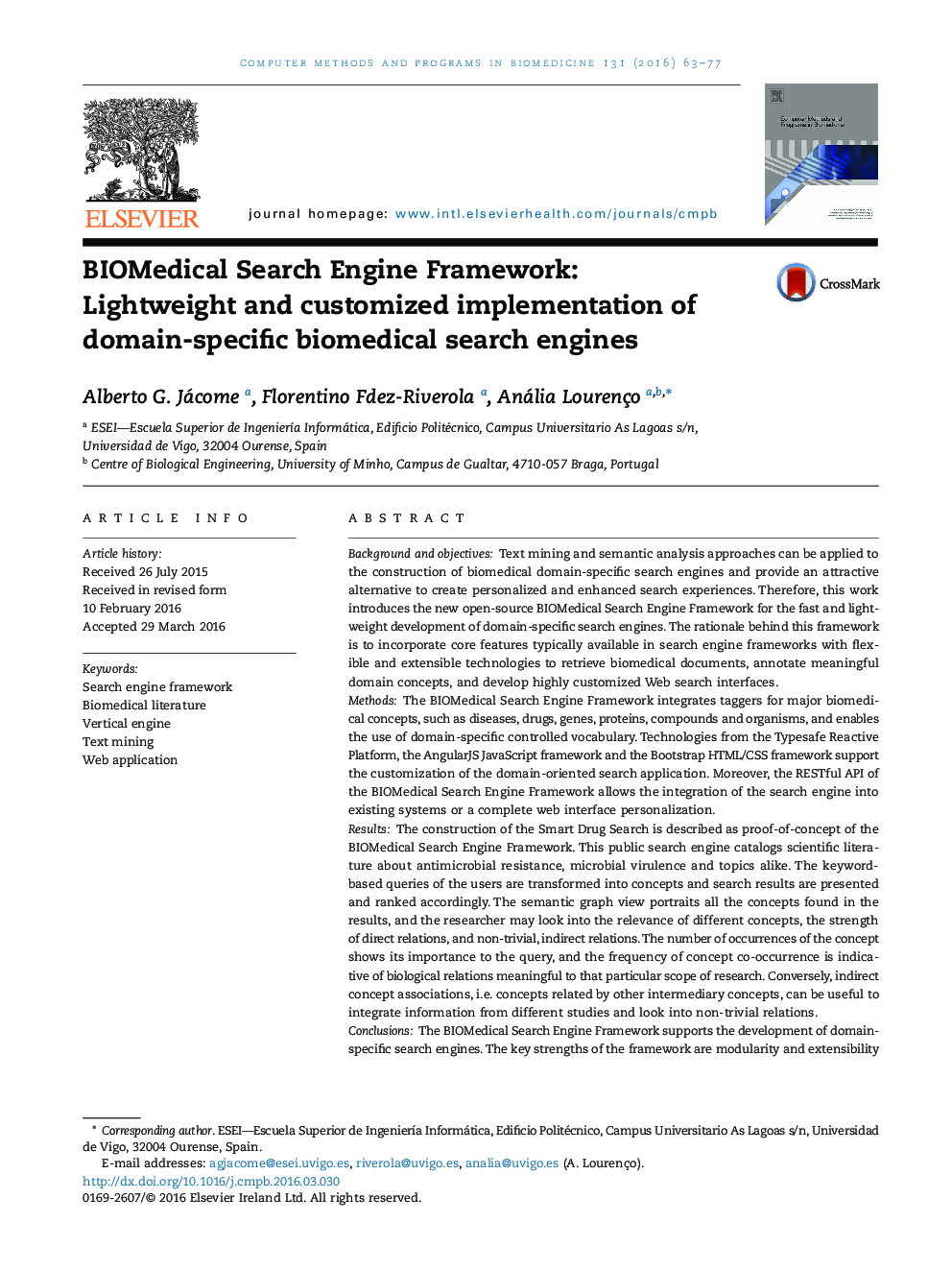 BIOMedical Search Engine Framework: Lightweight and customized implementation of domain-specific biomedical search engines