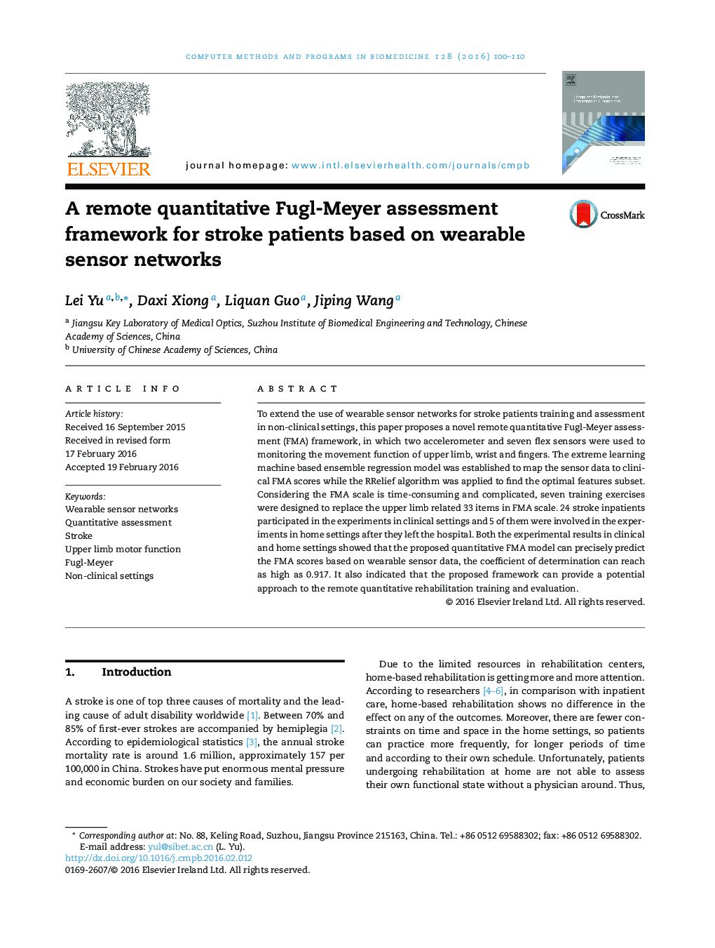 A remote quantitative Fugl-Meyer assessment framework for stroke patients based on wearable sensor networks