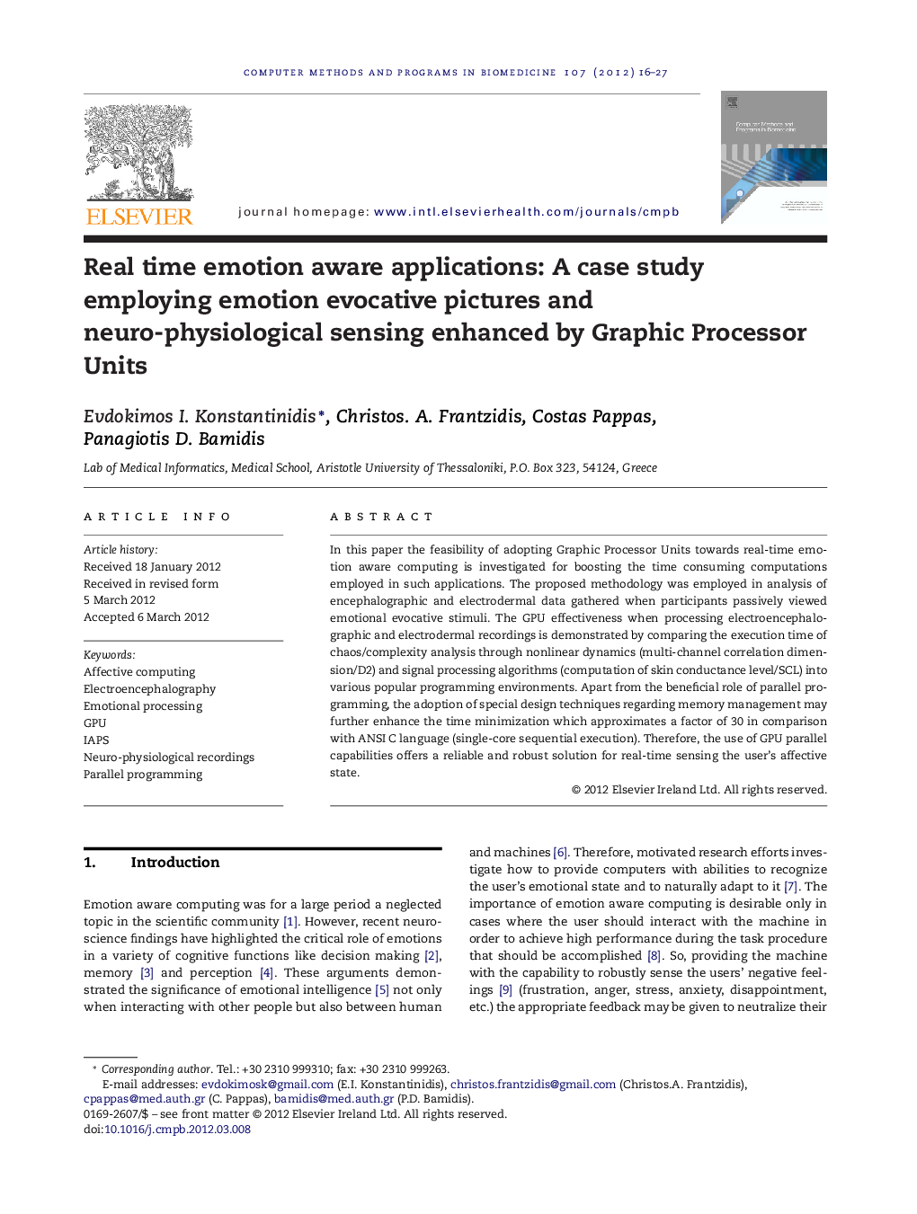 Real time emotion aware applications: A case study employing emotion evocative pictures and neuro-physiological sensing enhanced by Graphic Processor Units