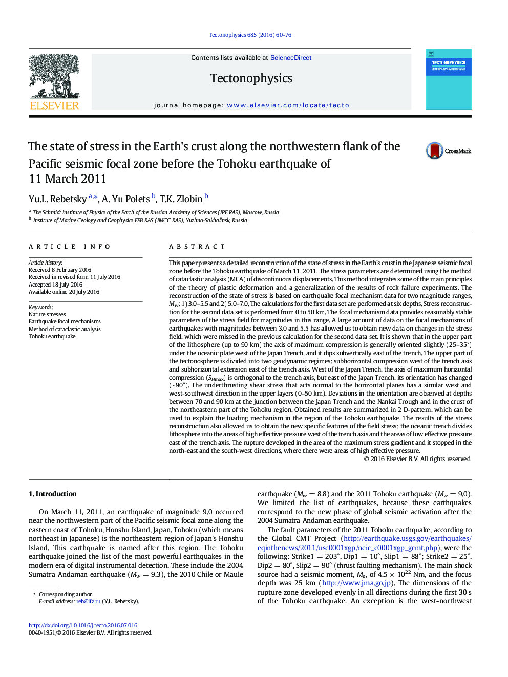 The state of stress in the Earth's crust along the northwestern flank of the Pacific seismic focal zone before the Tohoku earthquake of 11 March 2011