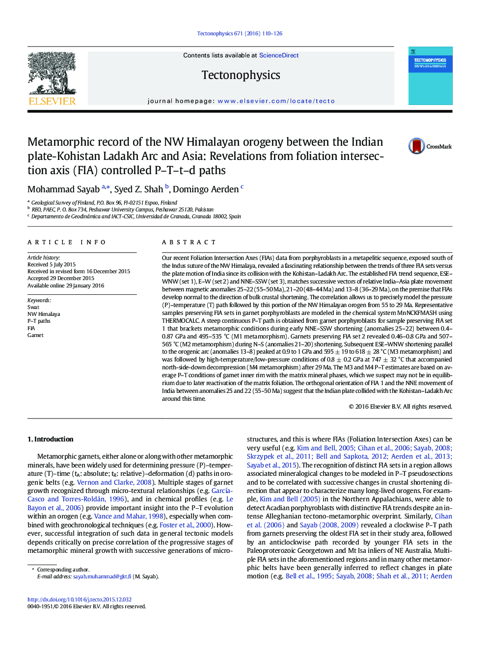 Metamorphic record of the NW Himalayan orogeny between the Indian plate-Kohistan Ladakh Arc and Asia: Revelations from foliation intersection axis (FIA) controlled P–T–t–d paths