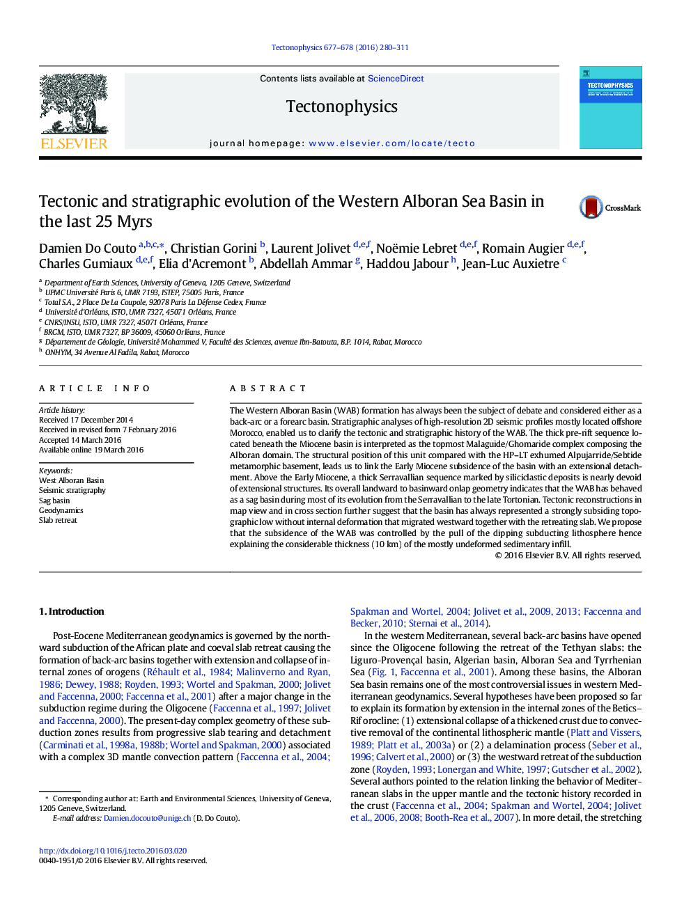 Tectonic and stratigraphic evolution of the Western Alboran Sea Basin in the last 25 Myrs