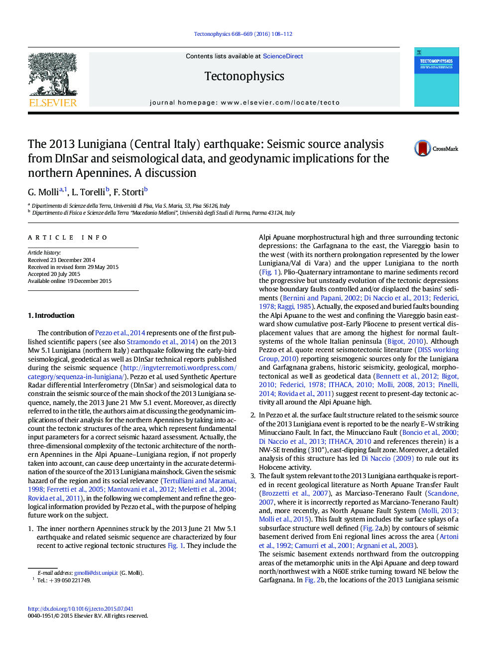 The 2013 Lunigiana (Central Italy) earthquake: Seismic source analysis from DInSar and seismological data, and geodynamic implications for the northern Apennines. A discussion