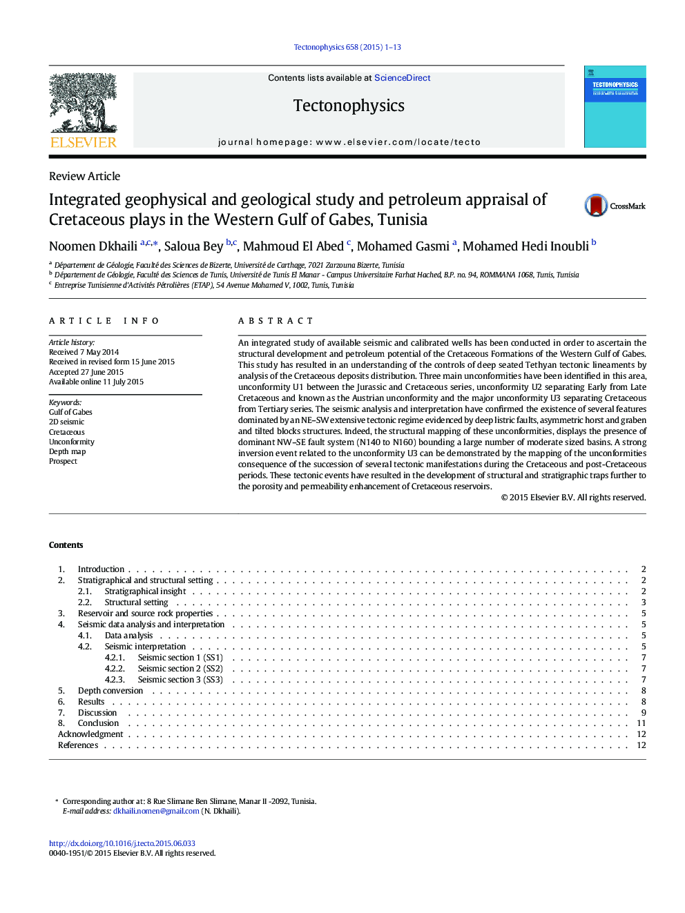 Integrated geophysical and geological study and petroleum appraisal of Cretaceous plays in the Western Gulf of Gabes, Tunisia