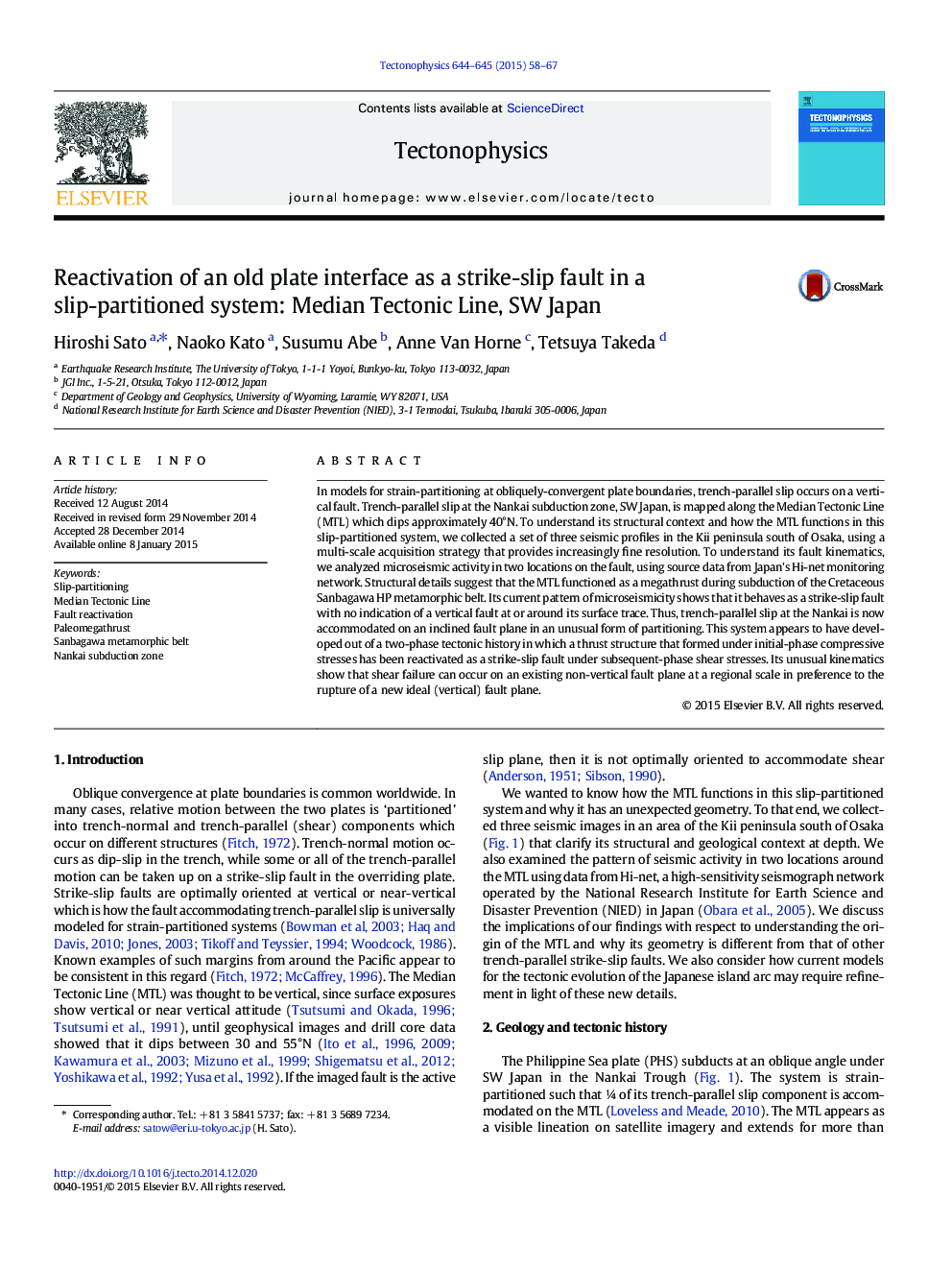 Reactivation of an old plate interface as a strike-slip fault in a slip-partitioned system: Median Tectonic Line, SW Japan