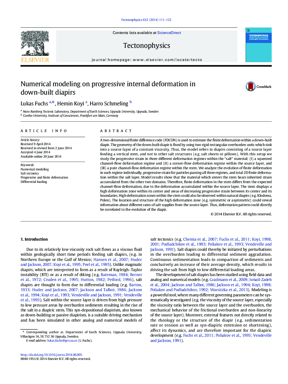 Numerical modeling on progressive internal deformation in down-built diapirs