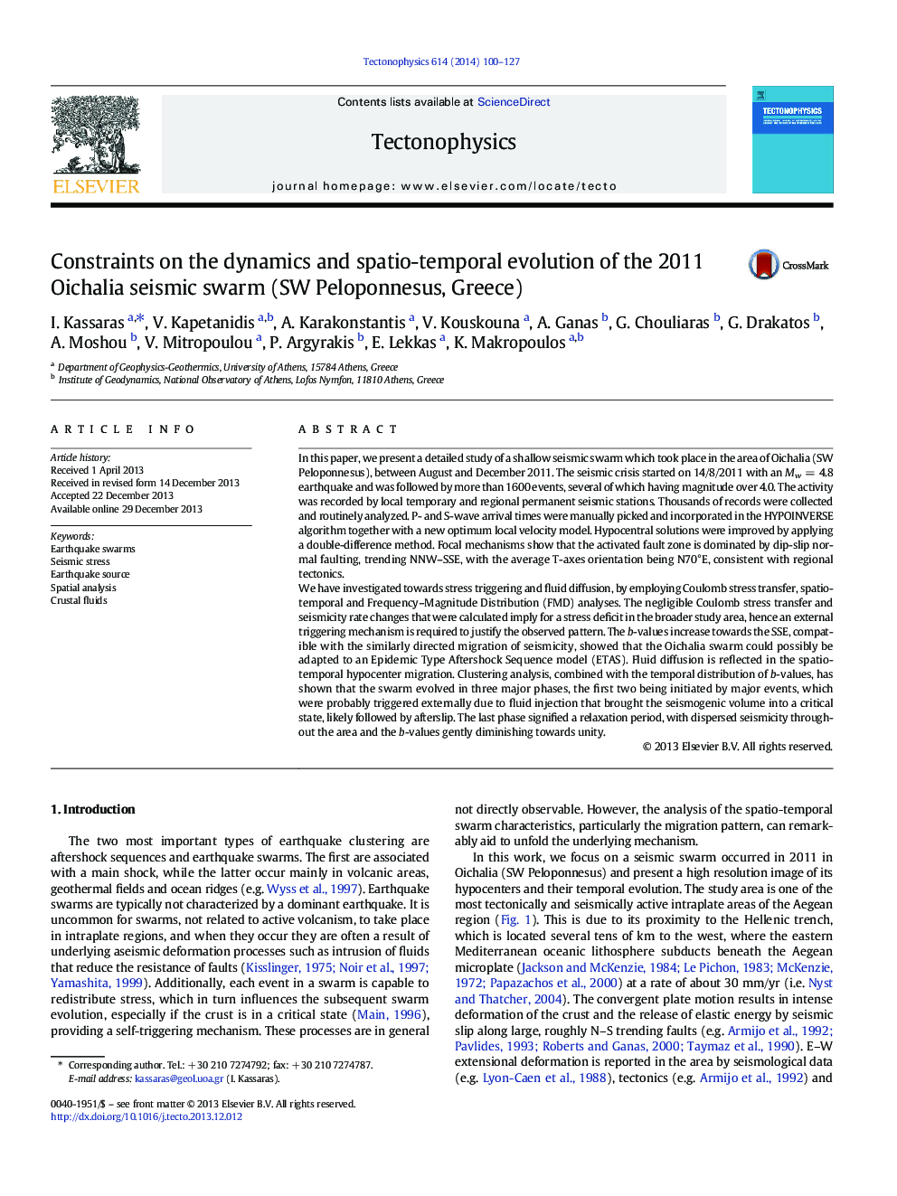 Constraints on the dynamics and spatio-temporal evolution of the 2011 Oichalia seismic swarm (SW Peloponnesus, Greece)