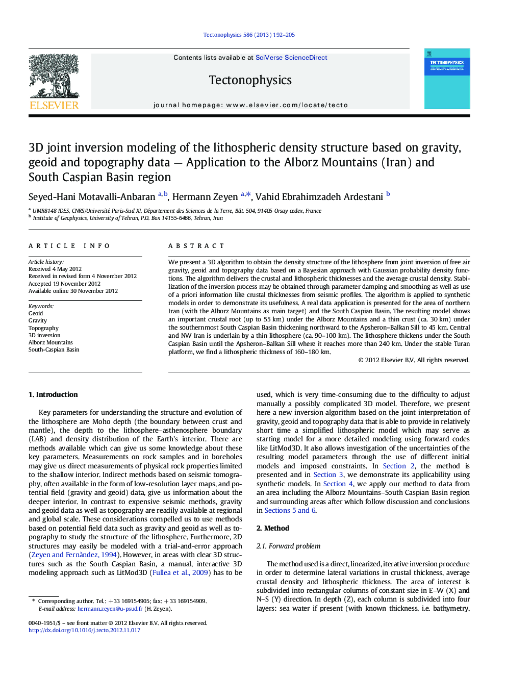 3D joint inversion modeling of the lithospheric density structure based on gravity, geoid and topography data — Application to the Alborz Mountains (Iran) and South Caspian Basin region