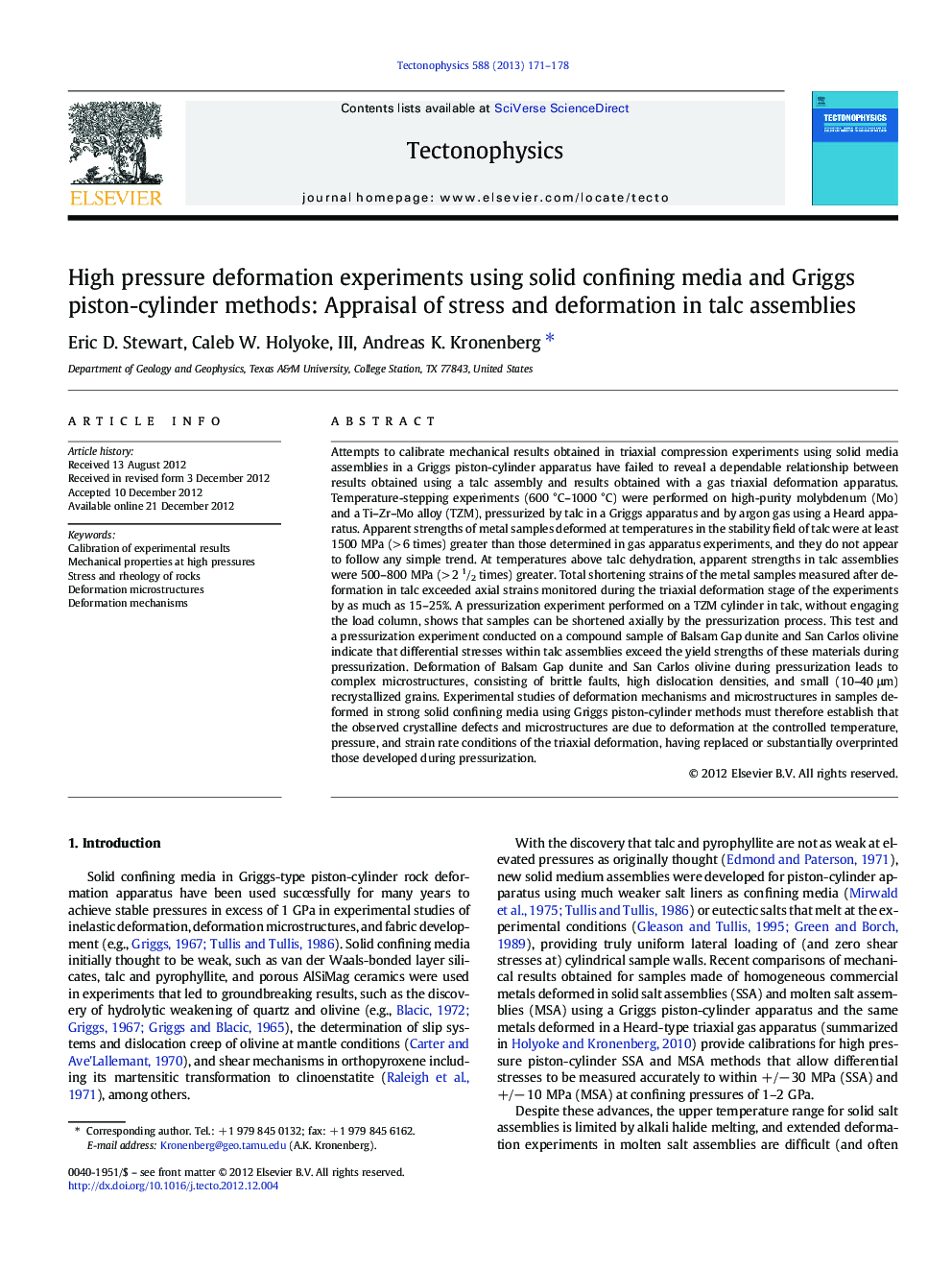 High pressure deformation experiments using solid confining media and Griggs piston-cylinder methods: Appraisal of stress and deformation in talc assemblies