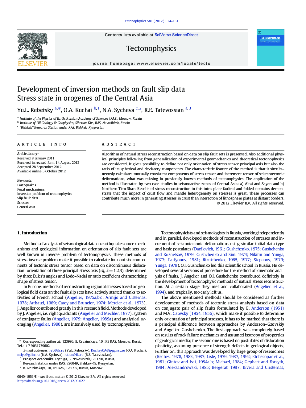 Development of inversion methods on fault slip data: Stress state in orogenes of the Central Asia