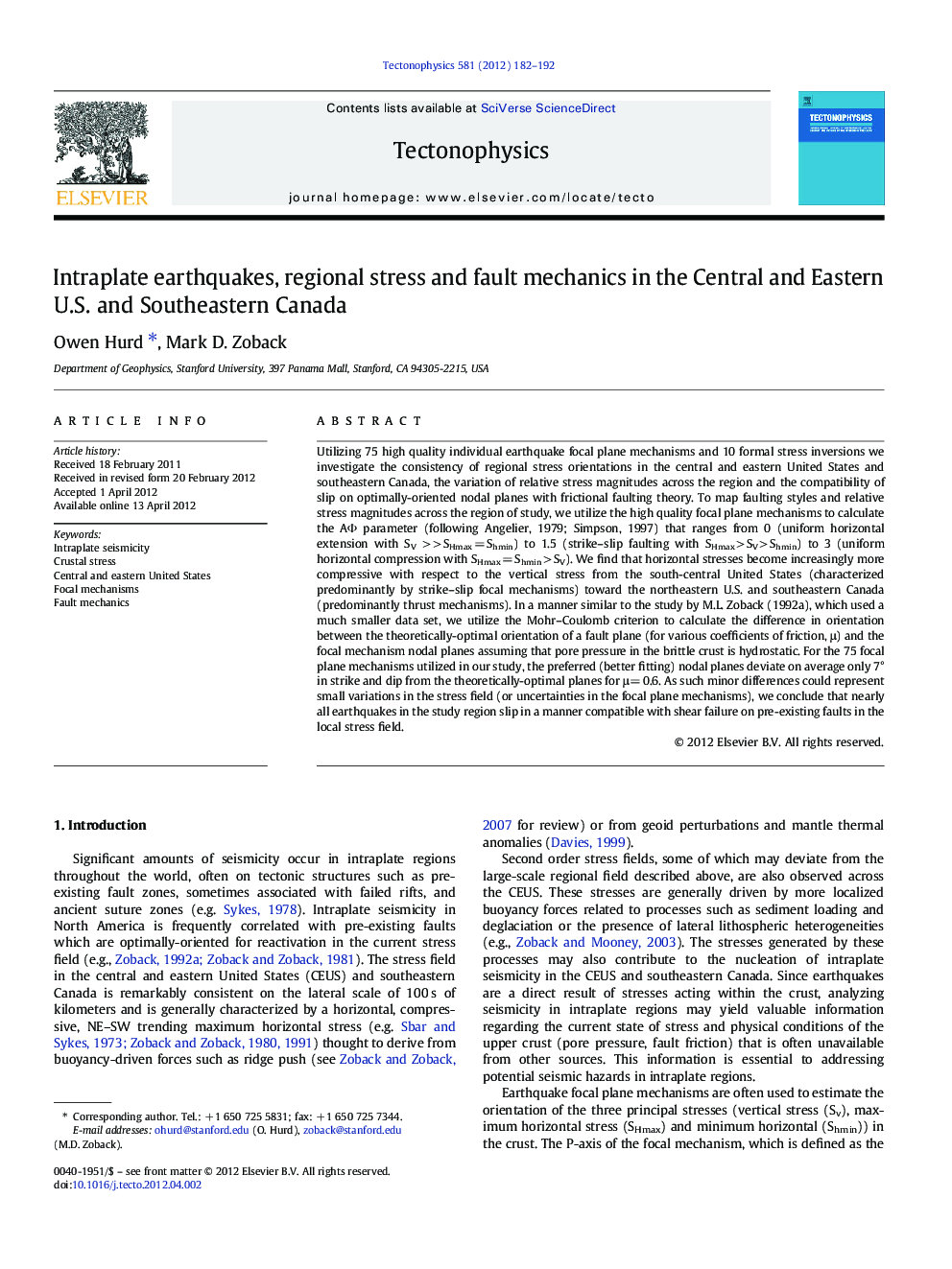 Intraplate earthquakes, regional stress and fault mechanics in the Central and Eastern U.S. and Southeastern Canada