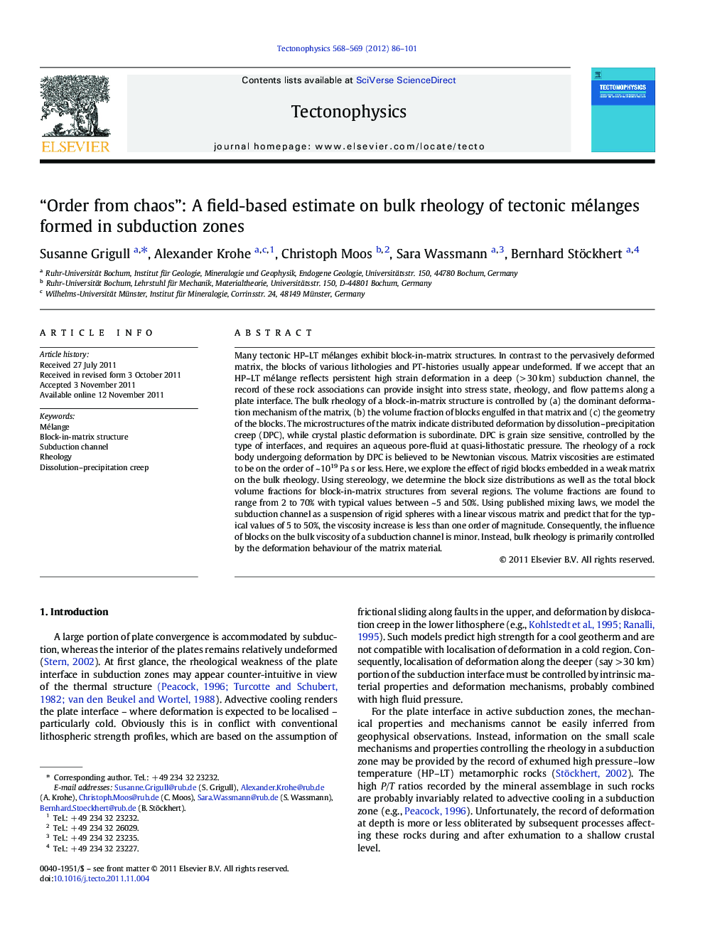 “Order from chaos”: A field-based estimate on bulk rheology of tectonic mélanges formed in subduction zones