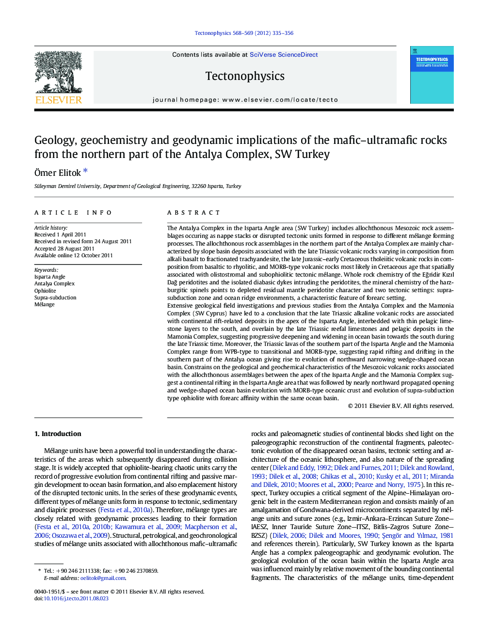 Geology, geochemistry and geodynamic implications of the mafic–ultramafic rocks from the northern part of the Antalya Complex, SW Turkey