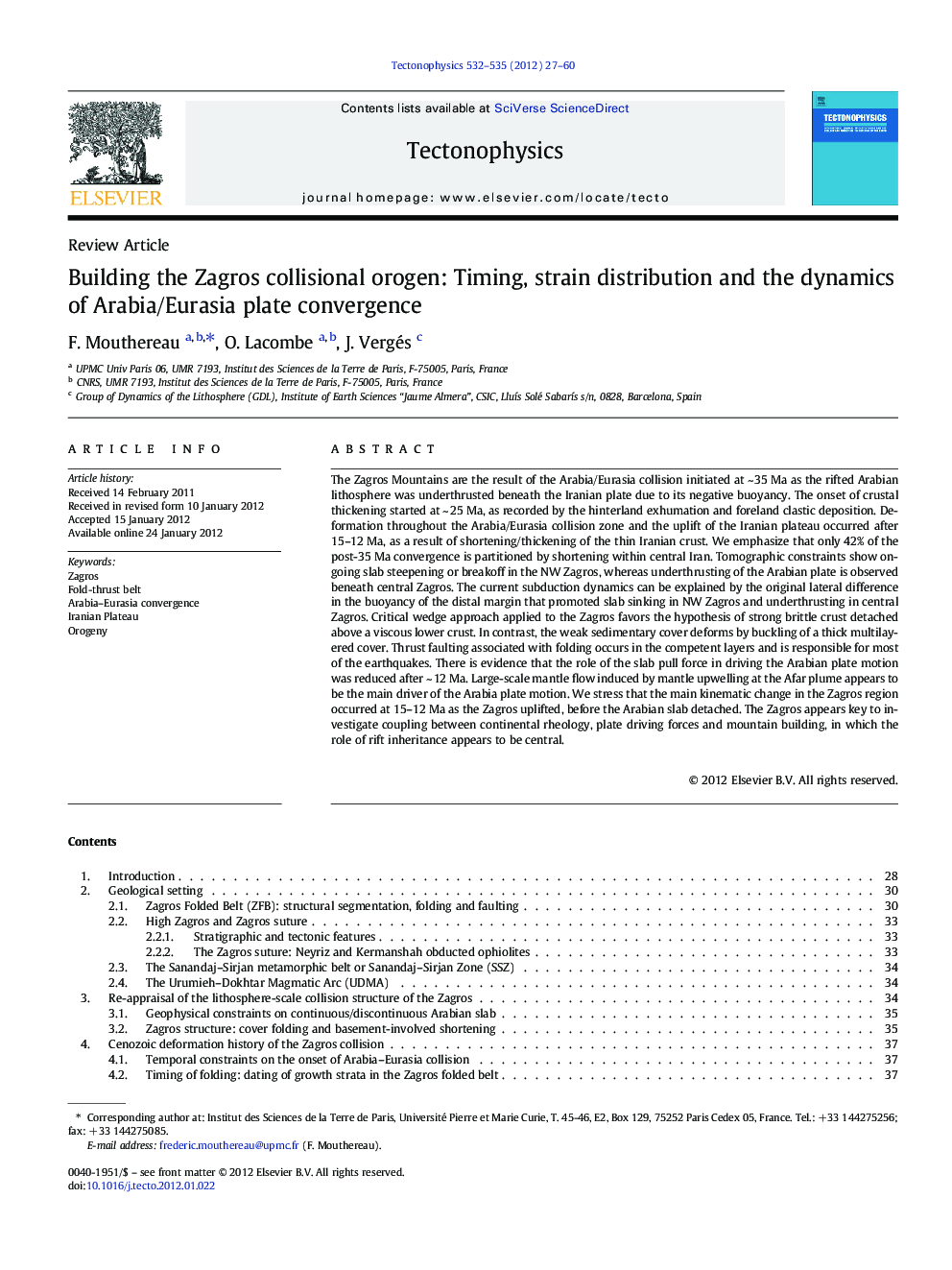 Building the Zagros collisional orogen: Timing, strain distribution and the dynamics of Arabia/Eurasia plate convergence