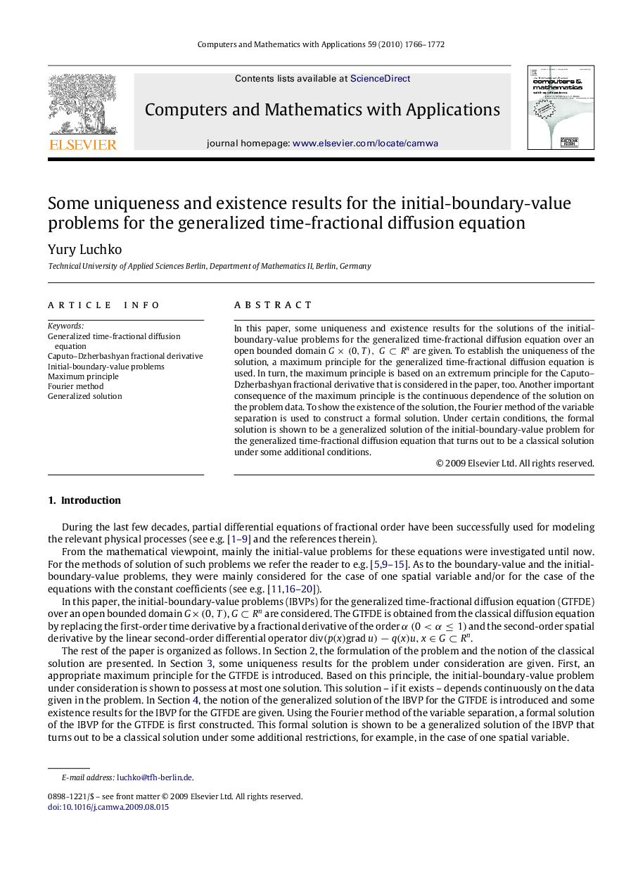 Some uniqueness and existence results for the initial-boundary-value problems for the generalized time-fractional diffusion equation