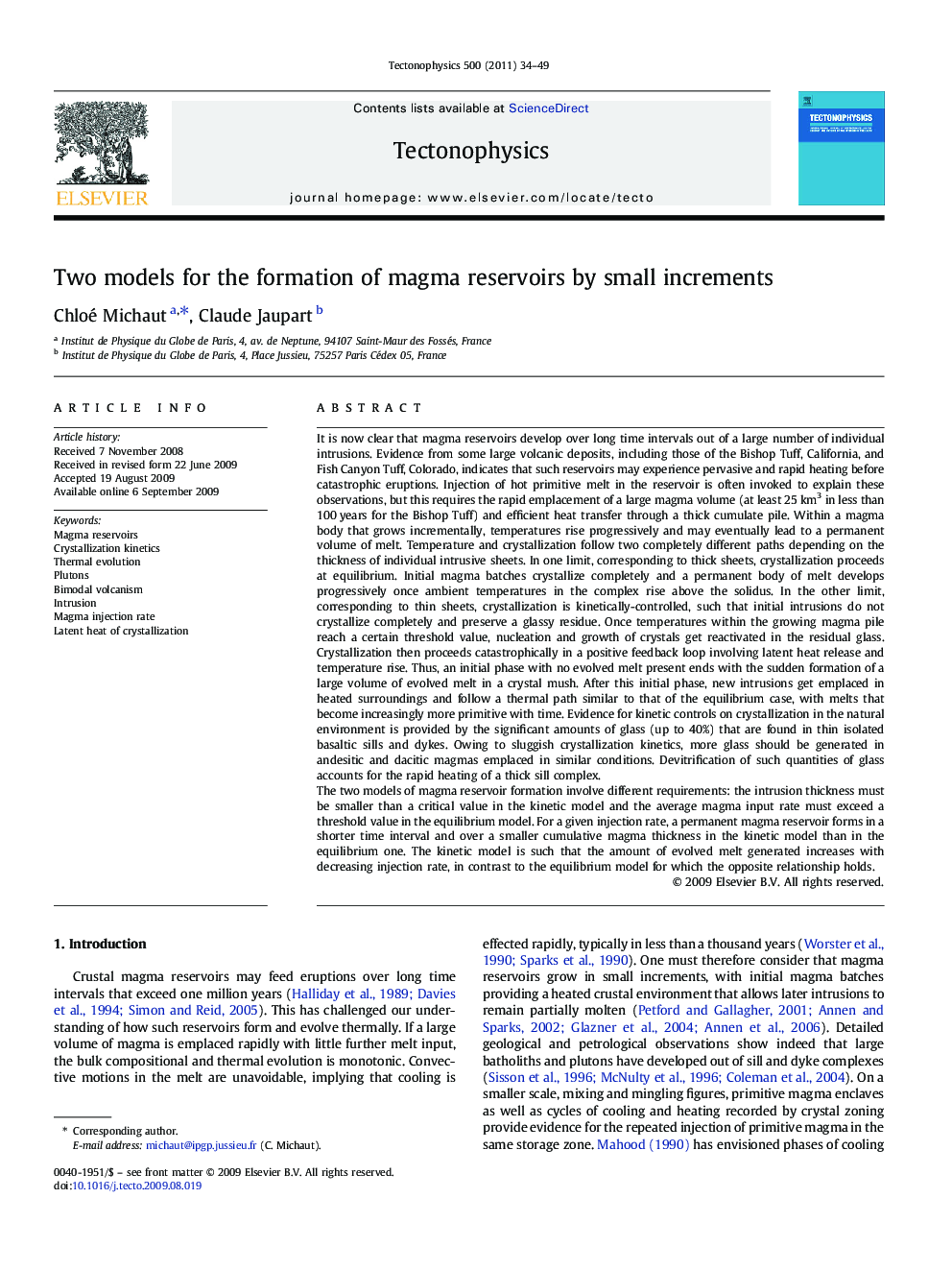 Two models for the formation of magma reservoirs by small increments