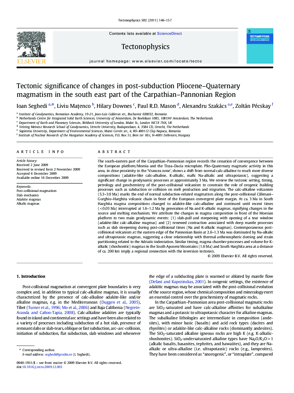 Tectonic significance of changes in post-subduction Pliocene–Quaternary magmatism in the south east part of the Carpathian–Pannonian Region