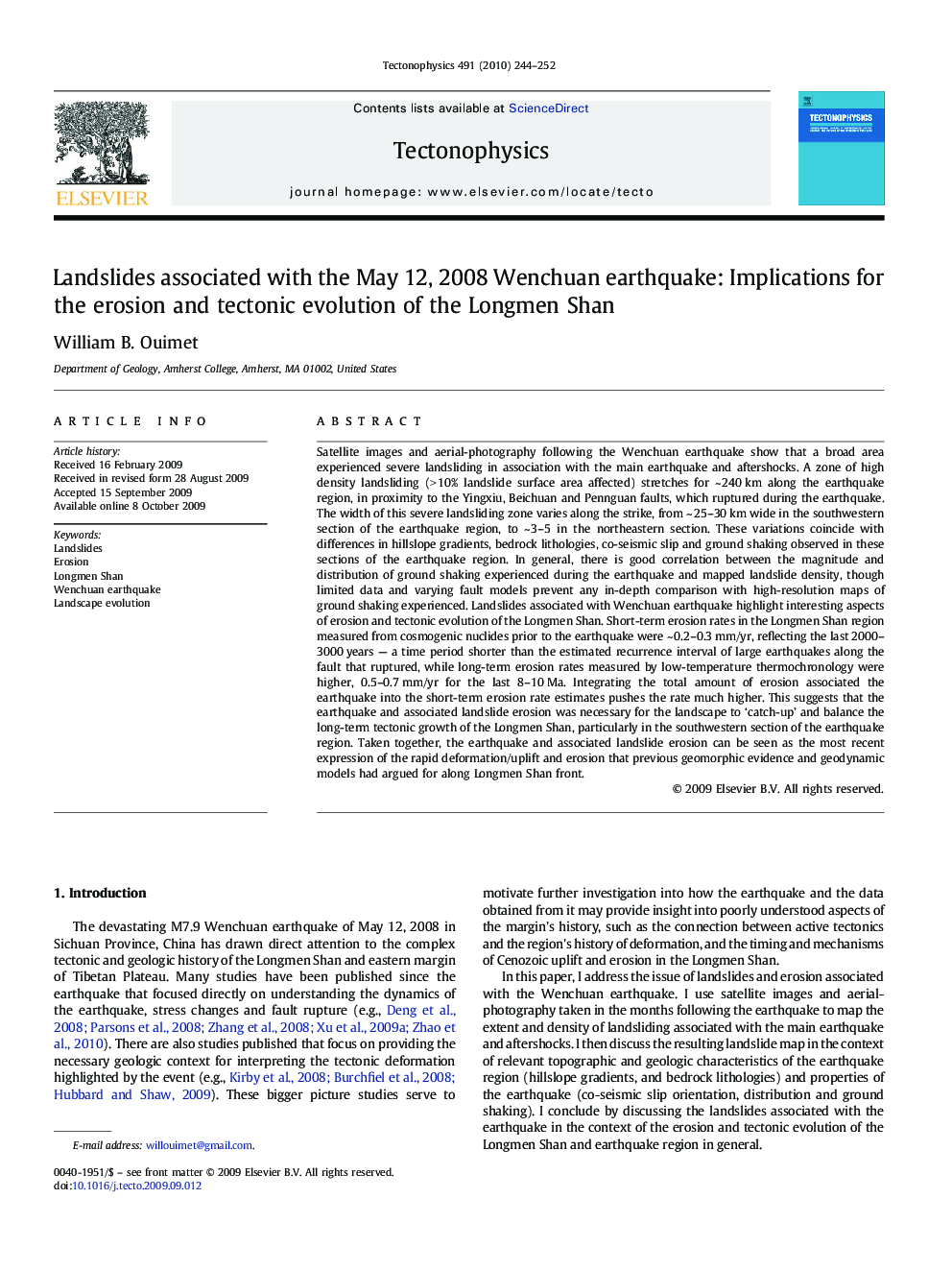 Landslides associated with the May 12, 2008 Wenchuan earthquake: Implications for the erosion and tectonic evolution of the Longmen Shan