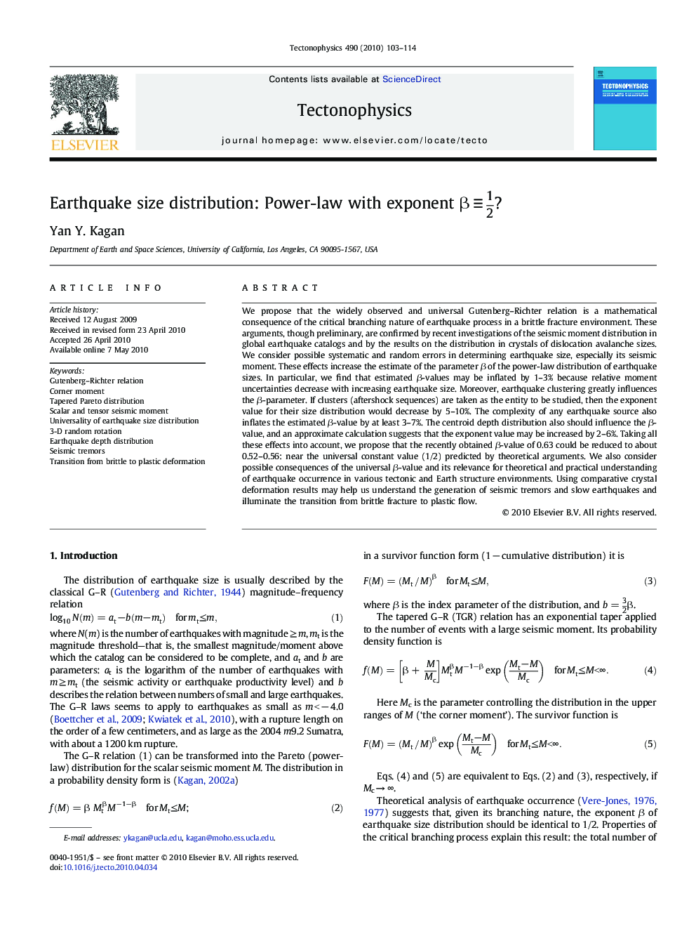 Earthquake size distribution: Power-law with exponent β≡12?