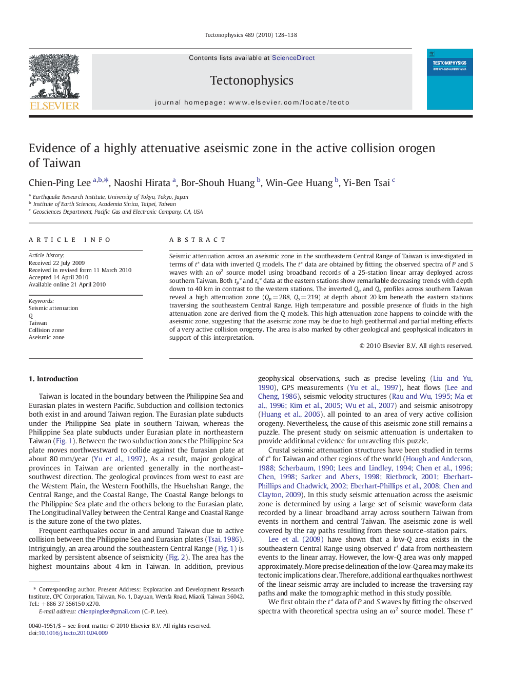 Evidence of a highly attenuative aseismic zone in the active collision orogen of Taiwan