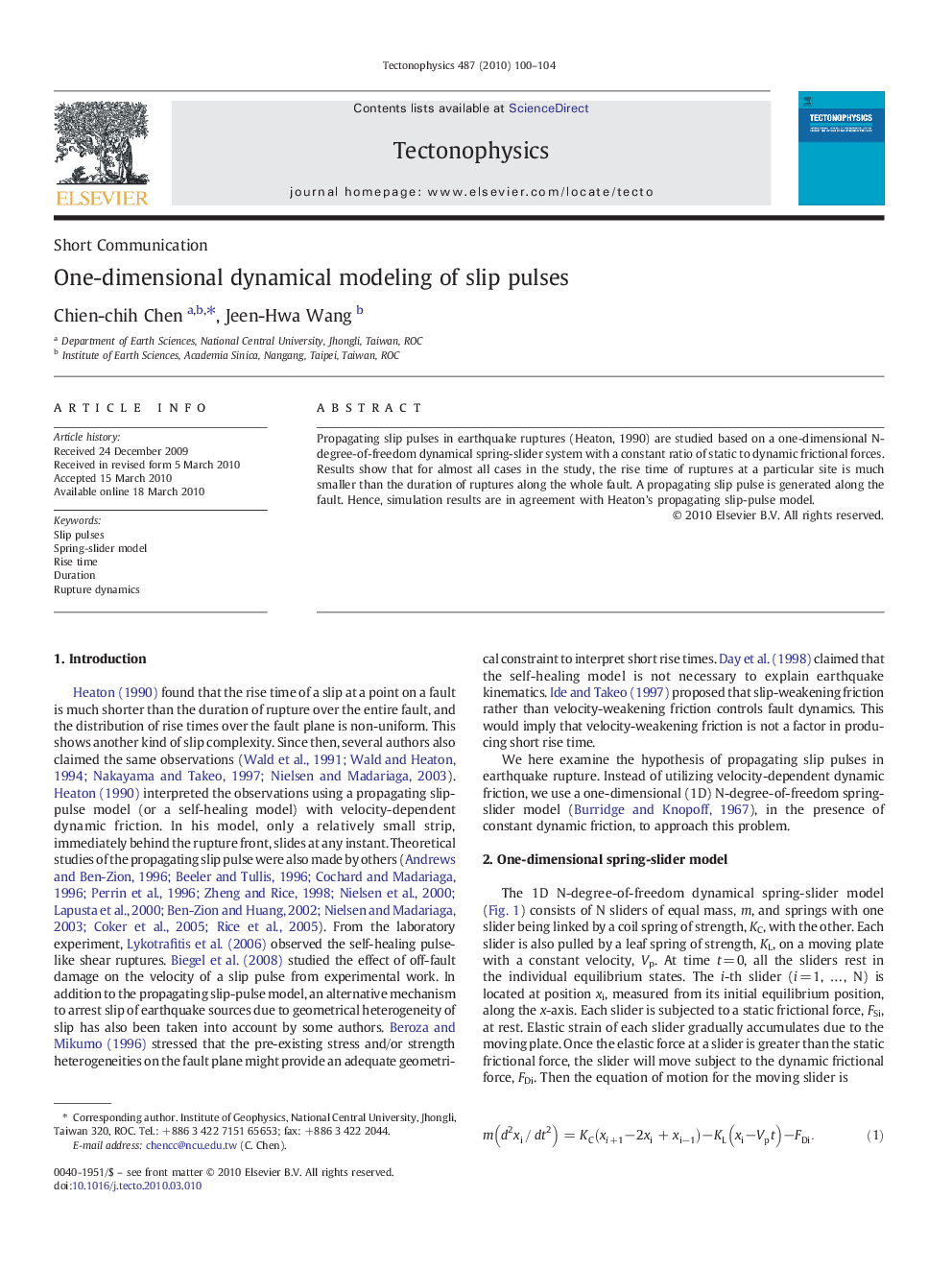 One-dimensional dynamical modeling of slip pulses