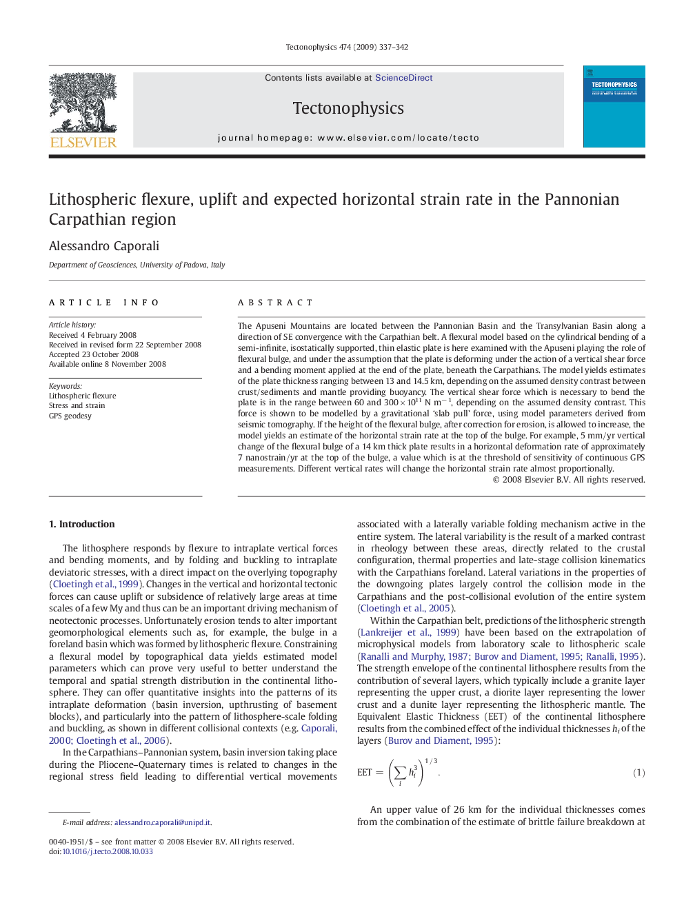 Lithospheric flexure, uplift and expected horizontal strain rate in the Pannonian Carpathian region