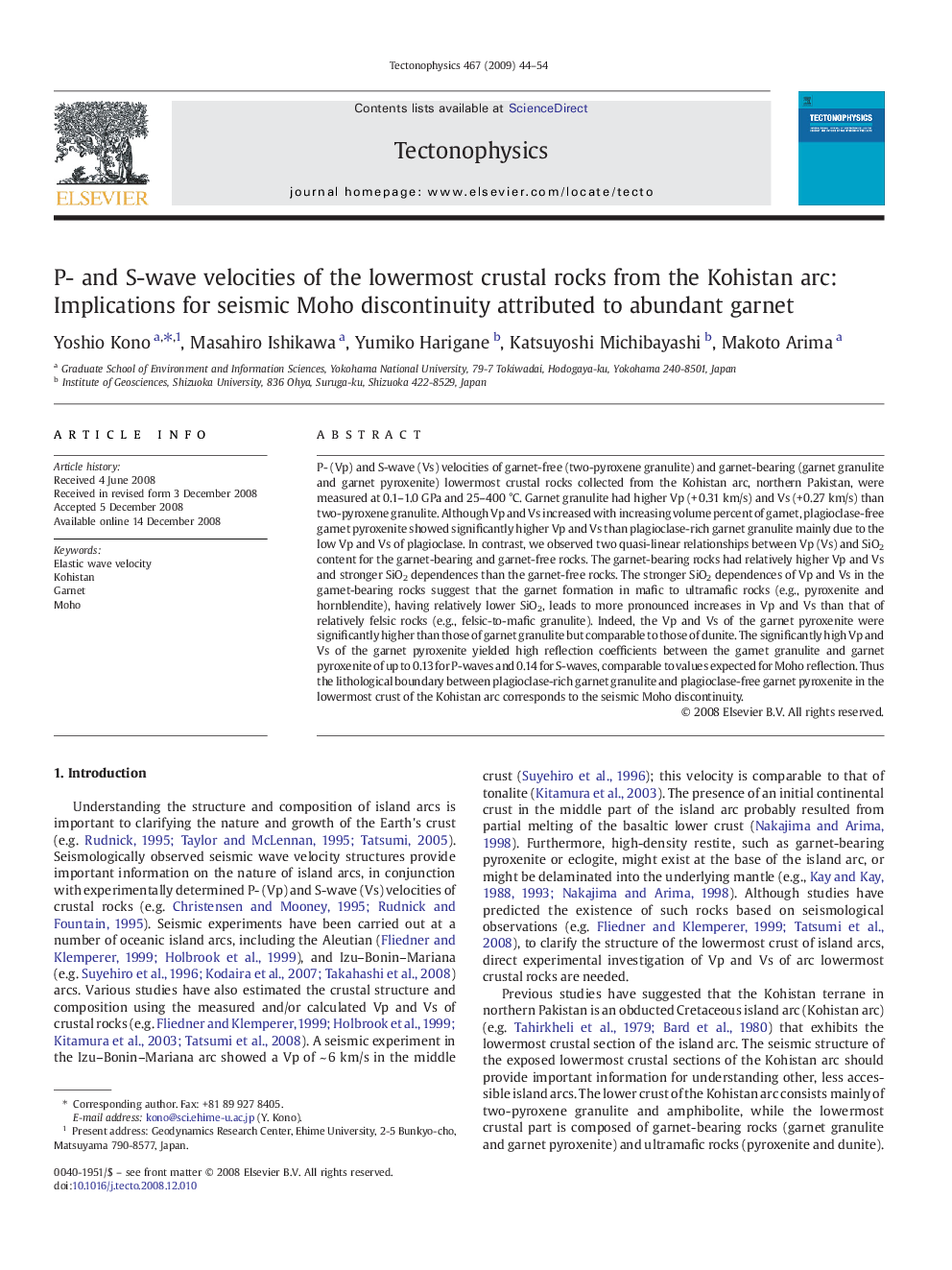 P- and S-wave velocities of the lowermost crustal rocks from the Kohistan arc: Implications for seismic Moho discontinuity attributed to abundant garnet