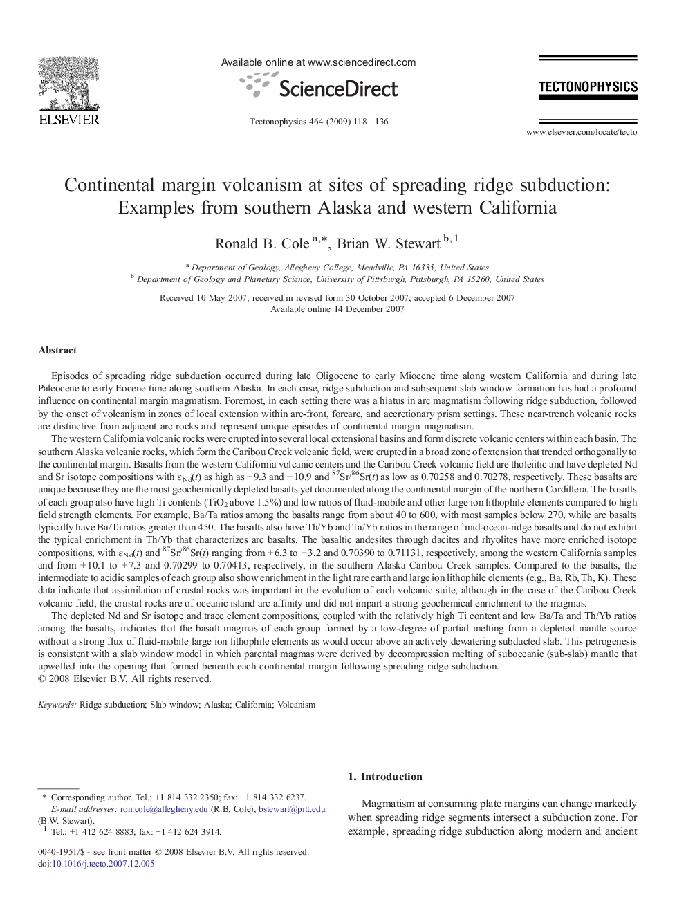 Continental margin volcanism at sites of spreading ridge subduction: Examples from southern Alaska and western California