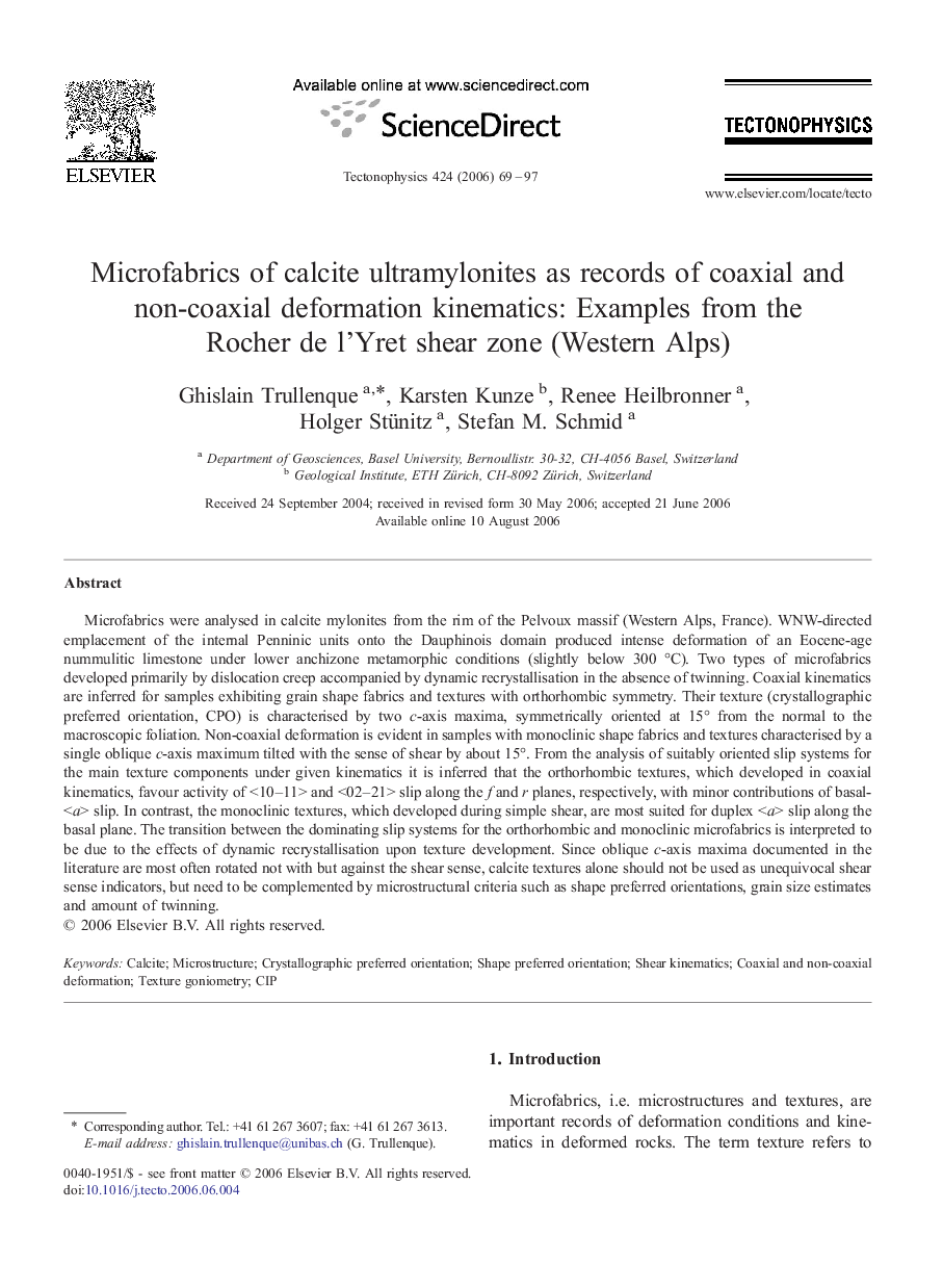 Microfabrics of calcite ultramylonites as records of coaxial and non-coaxial deformation kinematics: Examples from the Rocher de l'Yret shear zone (Western Alps)