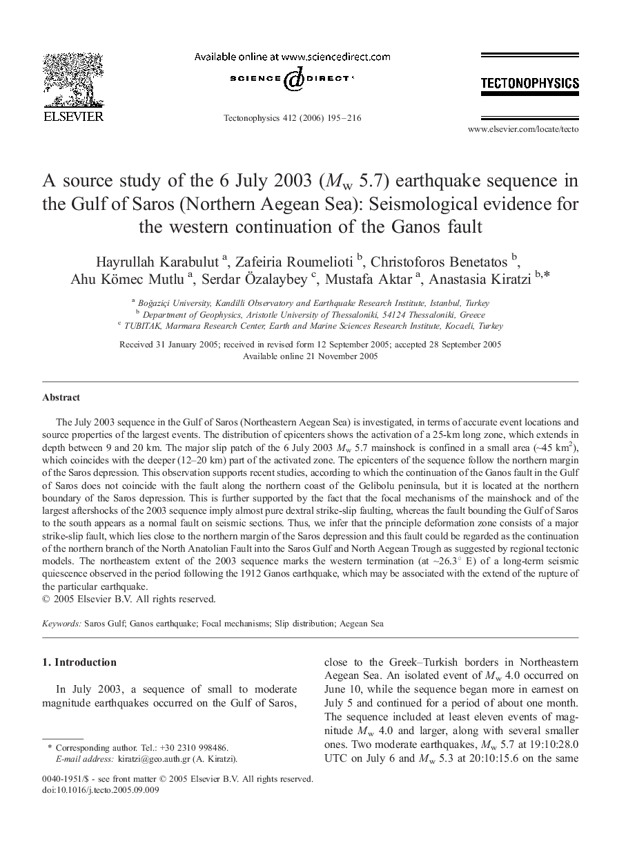 A source study of the 6 July 2003 (Mw 5.7) earthquake sequence in the Gulf of Saros (Northern Aegean Sea): Seismological evidence for the western continuation of the Ganos fault