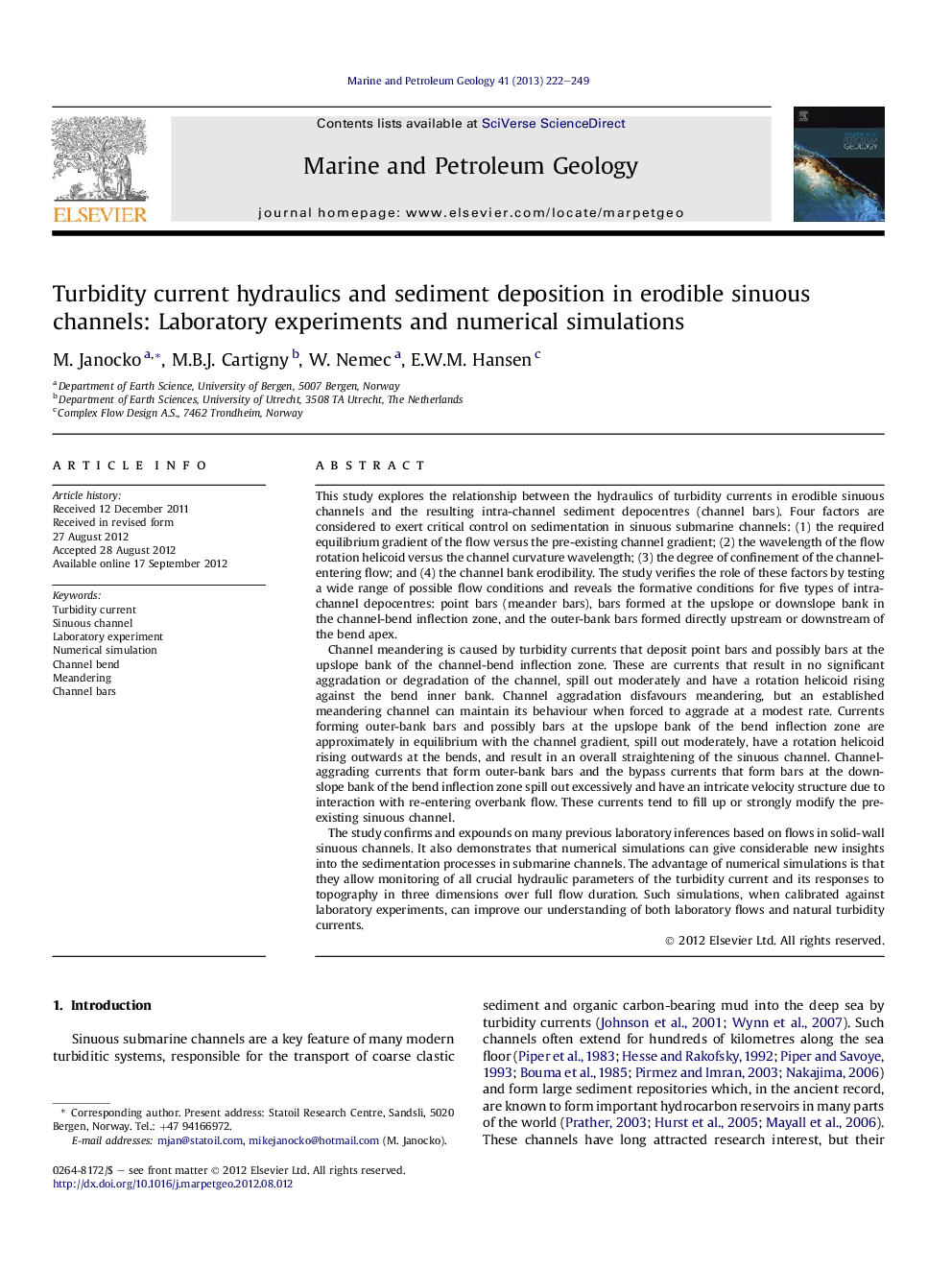 Turbidity current hydraulics and sediment deposition in erodible sinuous channels: Laboratory experiments and numerical simulations