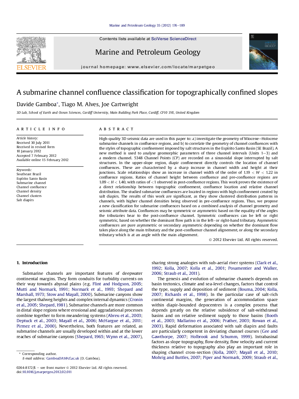 A submarine channel confluence classification for topographically confined slopes