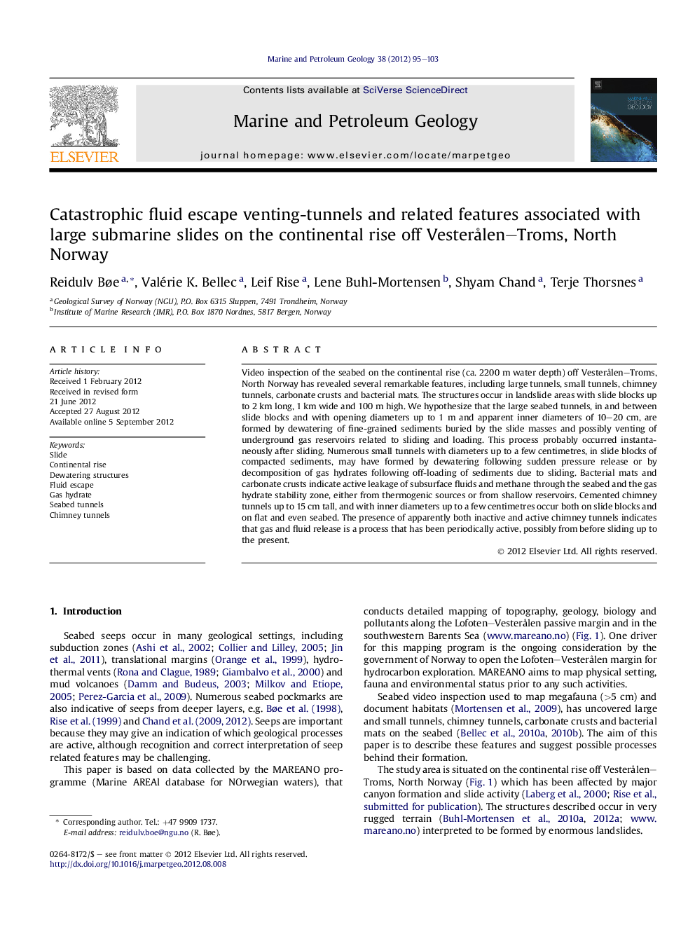 Catastrophic fluid escape venting-tunnels and related features associated with large submarine slides on the continental rise off VesterÃ¥len-Troms, North Norway