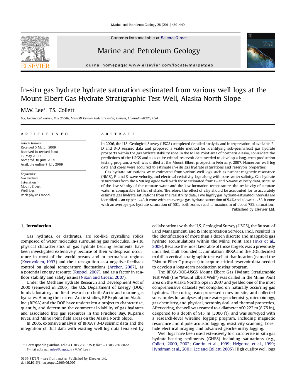 In-situ gas hydrate hydrate saturation estimated from various well logs at the Mount Elbert Gas Hydrate Stratigraphic Test Well, Alaska North Slope