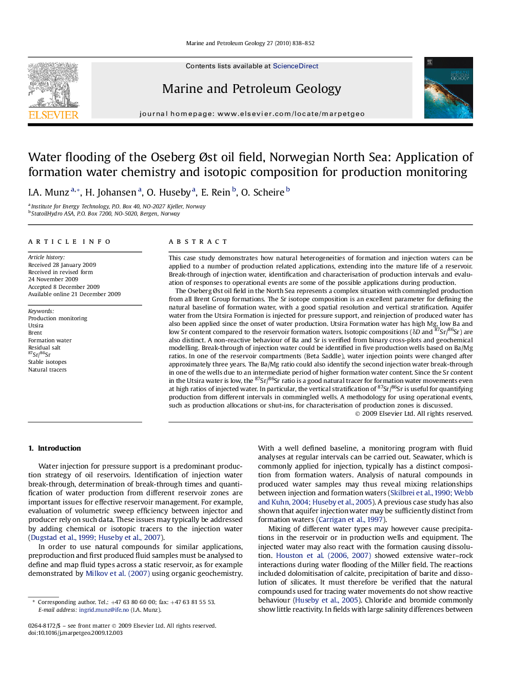 Water flooding of the Oseberg Øst oil field, Norwegian North Sea: Application of formation water chemistry and isotopic composition for production monitoring