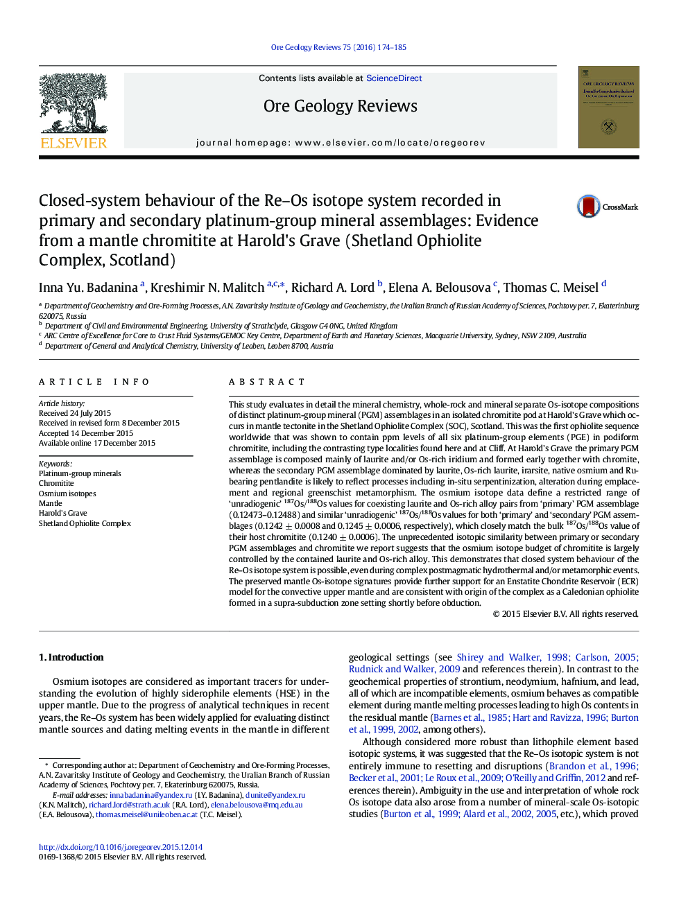 Closed-system behaviour of the Re–Os isotope system recorded in primary and secondary platinum-group mineral assemblages: Evidence from a mantle chromitite at Harold's Grave (Shetland Ophiolite Сomplex, Scotland)