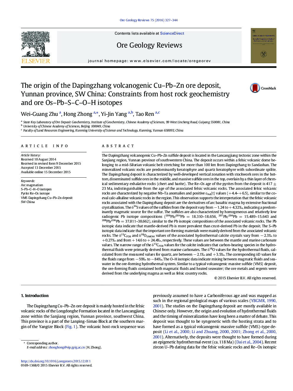 The origin of the Dapingzhang volcanogenic Cu–Pb–Zn ore deposit, Yunnan province, SW China: Constraints from host rock geochemistry and ore Os–Pb–S–C–O–H isotopes