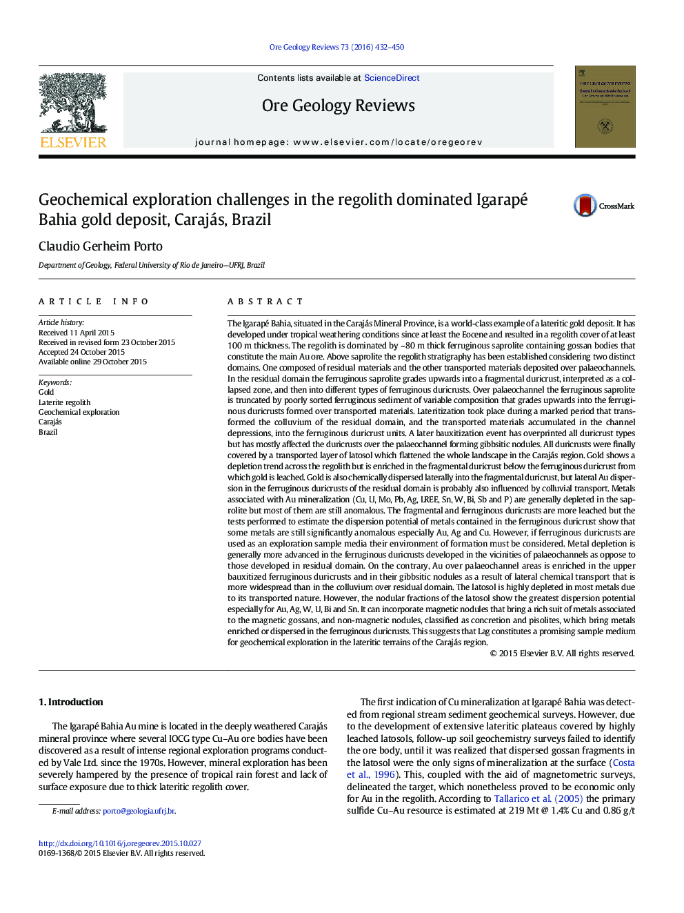 Geochemical exploration challenges in the regolith dominated Igarapé Bahia gold deposit, Carajás, Brazil