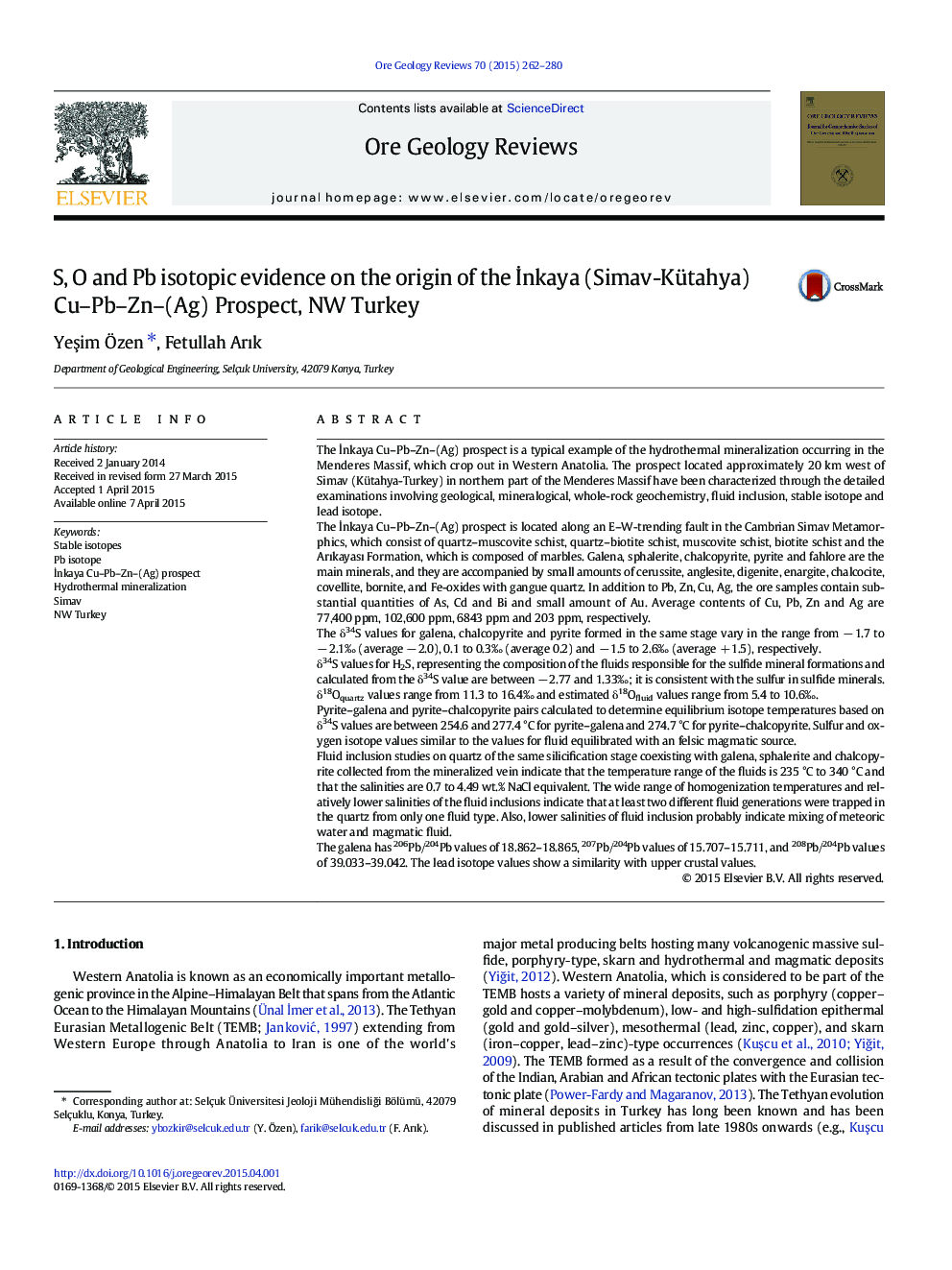 S, O and Pb isotopic evidence on the origin of the İnkaya (Simav-Kütahya) Cu–Pb–Zn–(Ag) Prospect, NW Turkey