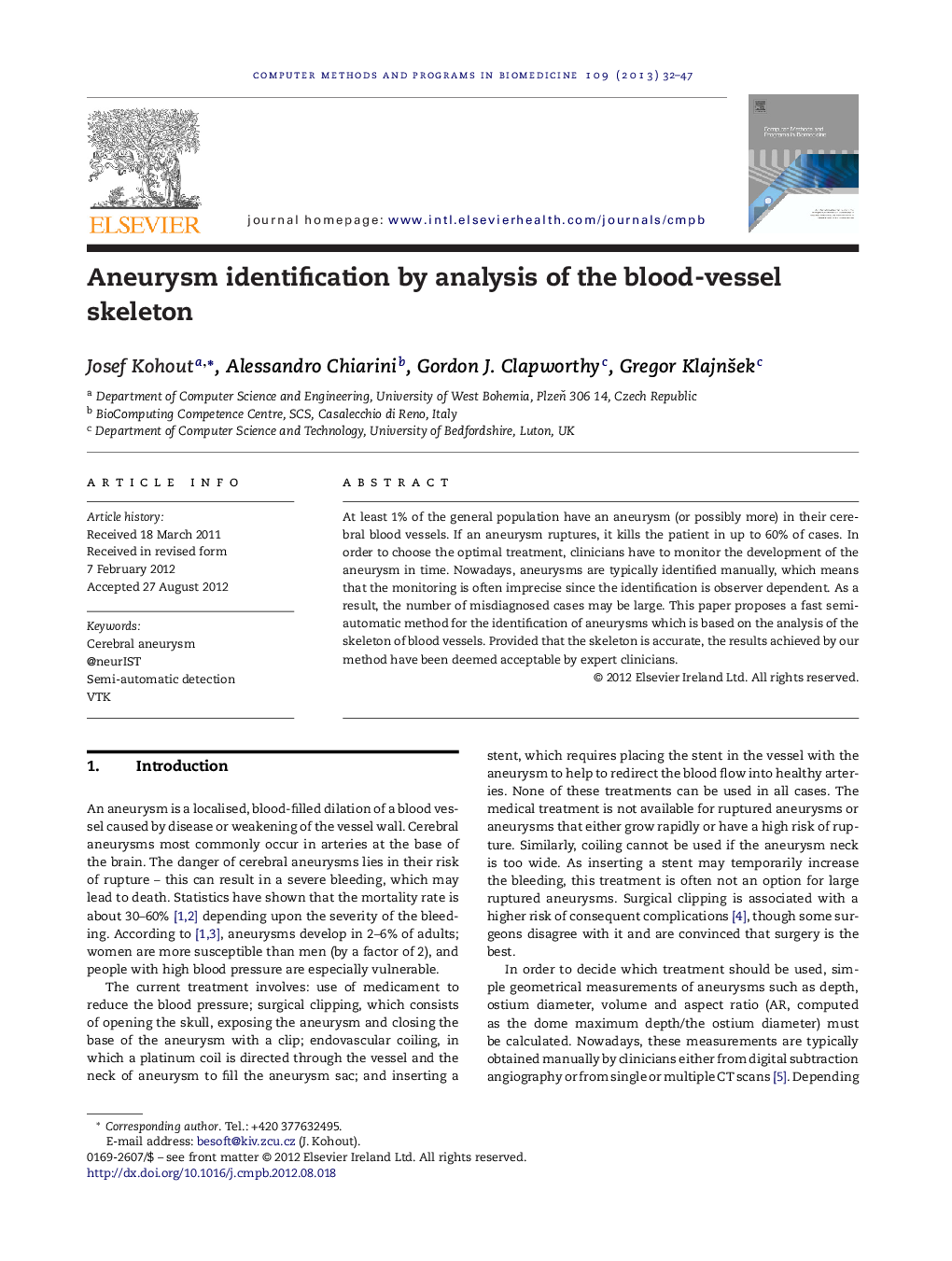 Aneurysm identification by analysis of the blood-vessel skeleton