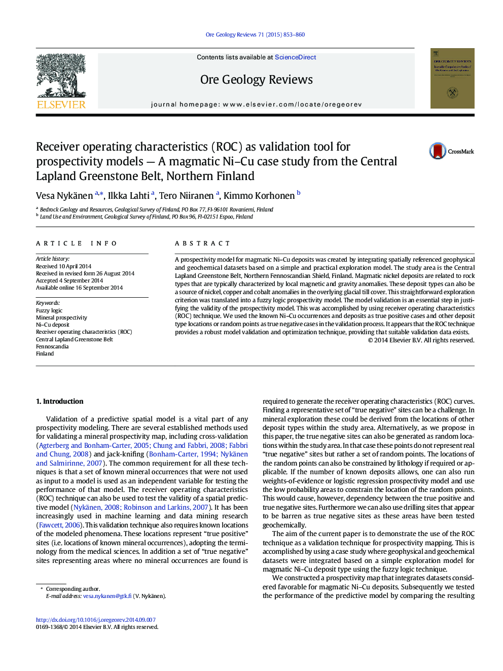 Receiver operating characteristics (ROC) as validation tool for prospectivity models — A magmatic Ni–Cu case study from the Central Lapland Greenstone Belt, Northern Finland