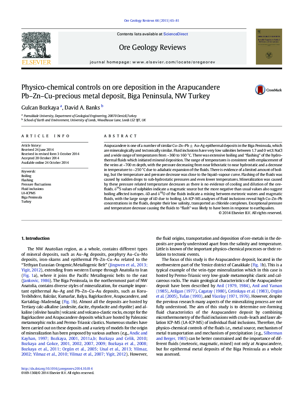 Physico-chemical controls on ore deposition in the Arapucandere Pb–Zn–Cu-precious metal deposit, Biga Peninsula, NW Turkey