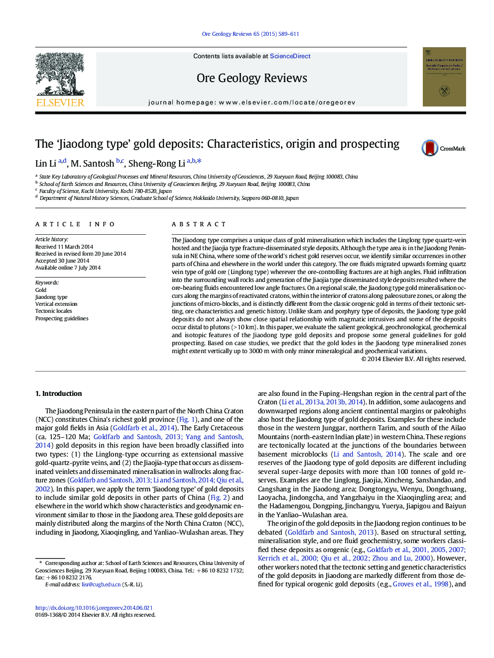 The ‘Jiaodong type’ gold deposits: Characteristics, origin and prospecting