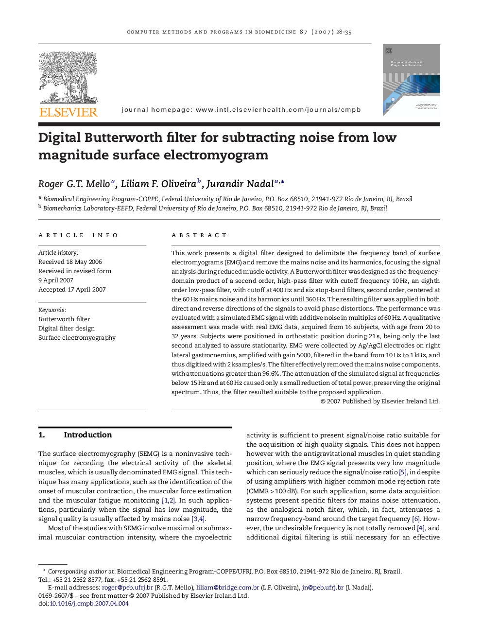 Digital Butterworth filter for subtracting noise from low magnitude surface electromyogram