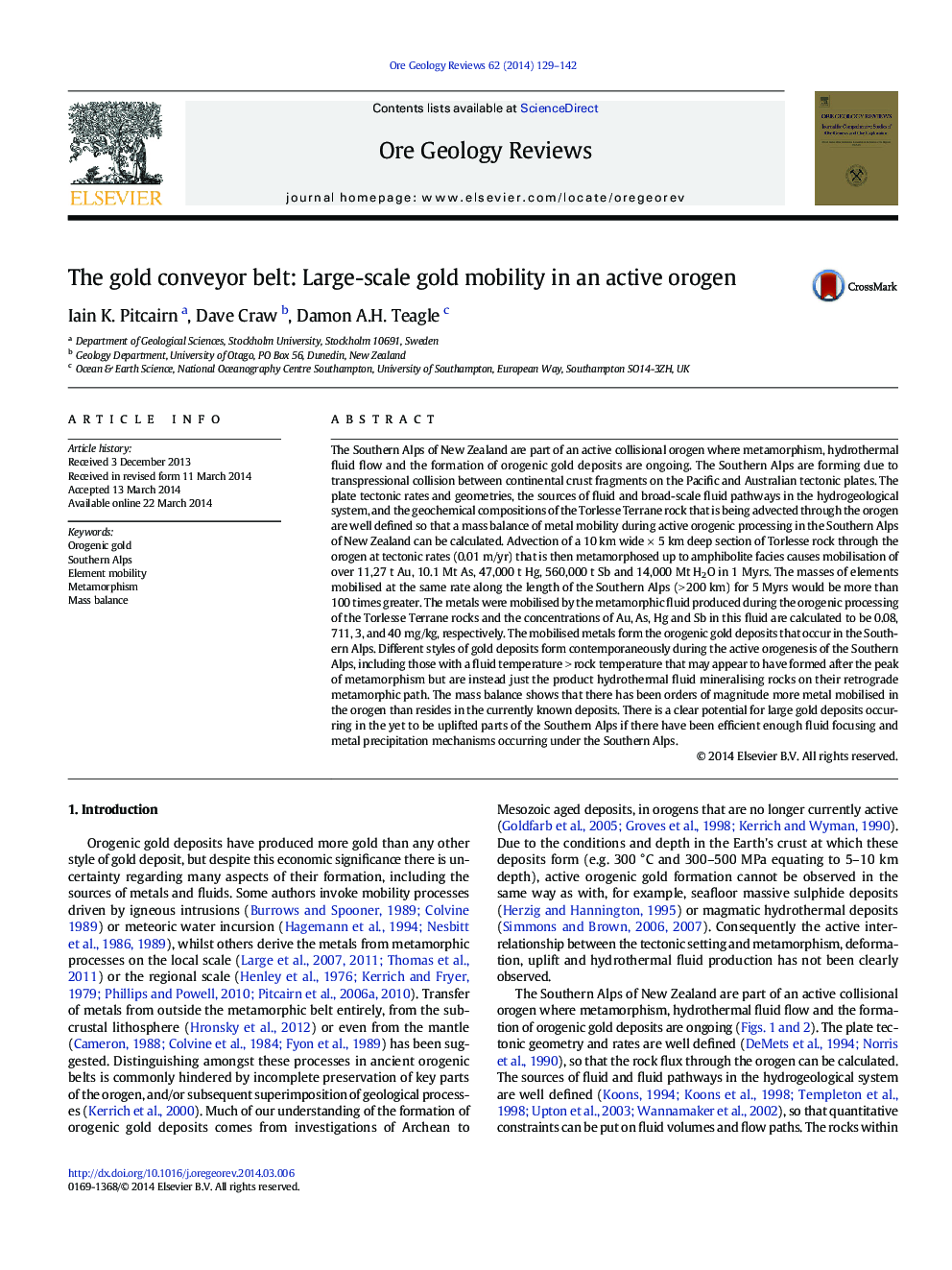 The gold conveyor belt: Large-scale gold mobility in an active orogen