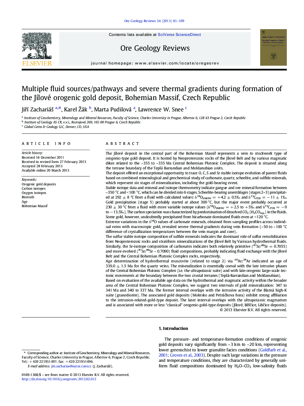 Multiple fluid sources/pathways and severe thermal gradients during formation of the Jílové orogenic gold deposit, Bohemian Massif, Czech Republic