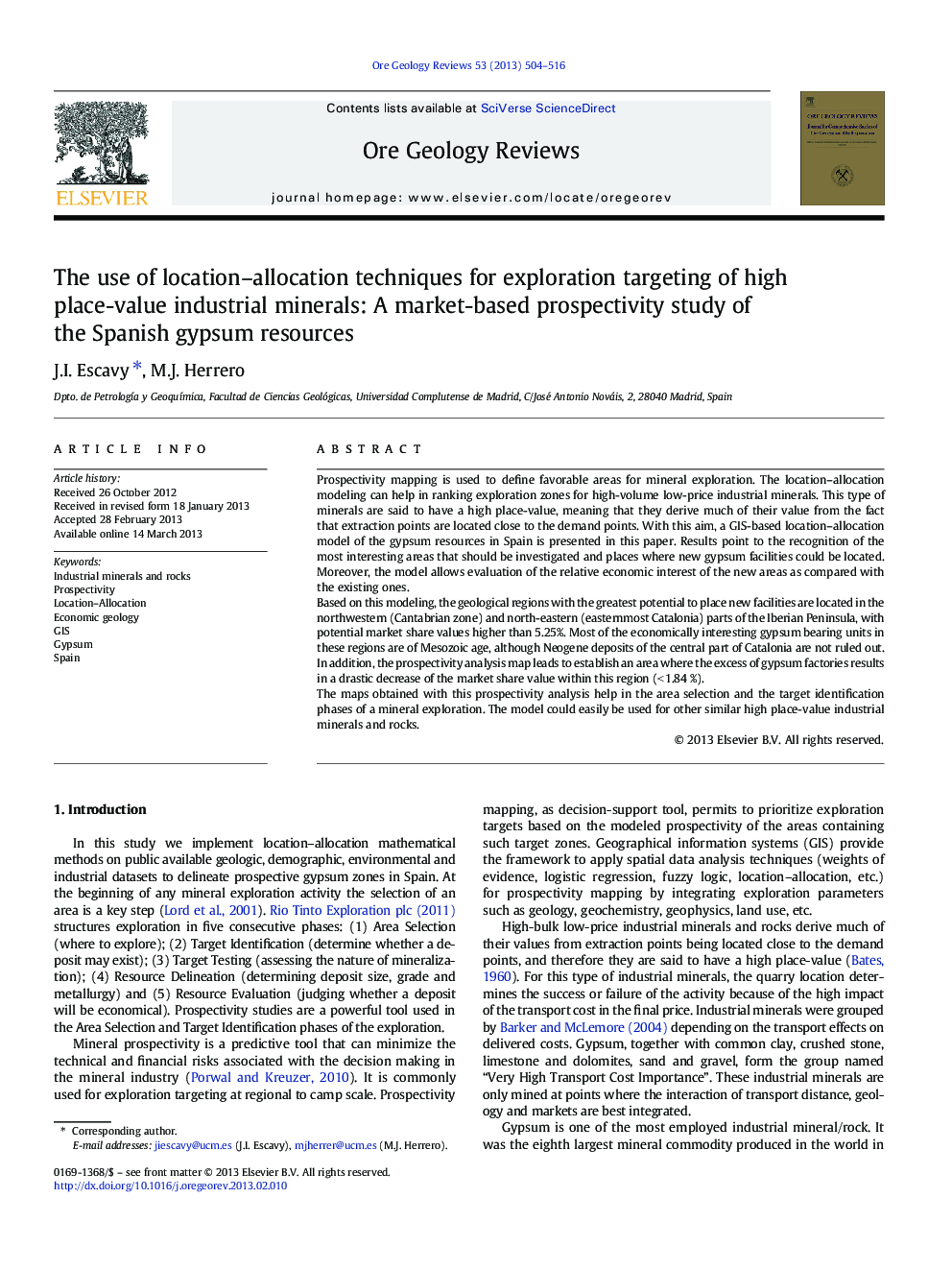 The use of location–allocation techniques for exploration targeting of high place-value industrial minerals: A market-based prospectivity study of the Spanish gypsum resources