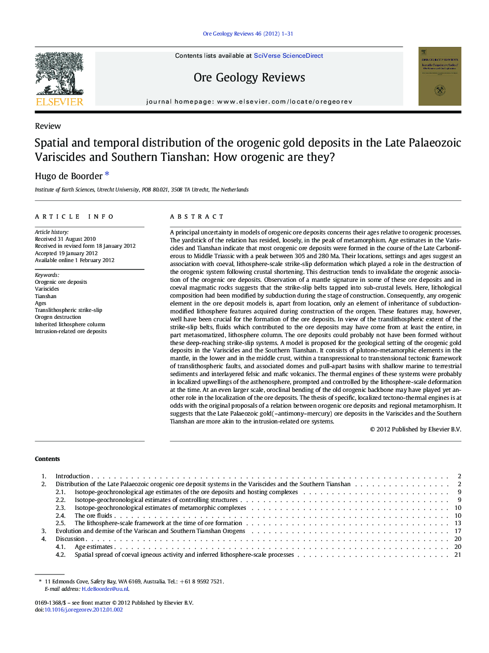 Spatial and temporal distribution of the orogenic gold deposits in the Late Palaeozoic Variscides and Southern Tianshan: How orogenic are they?